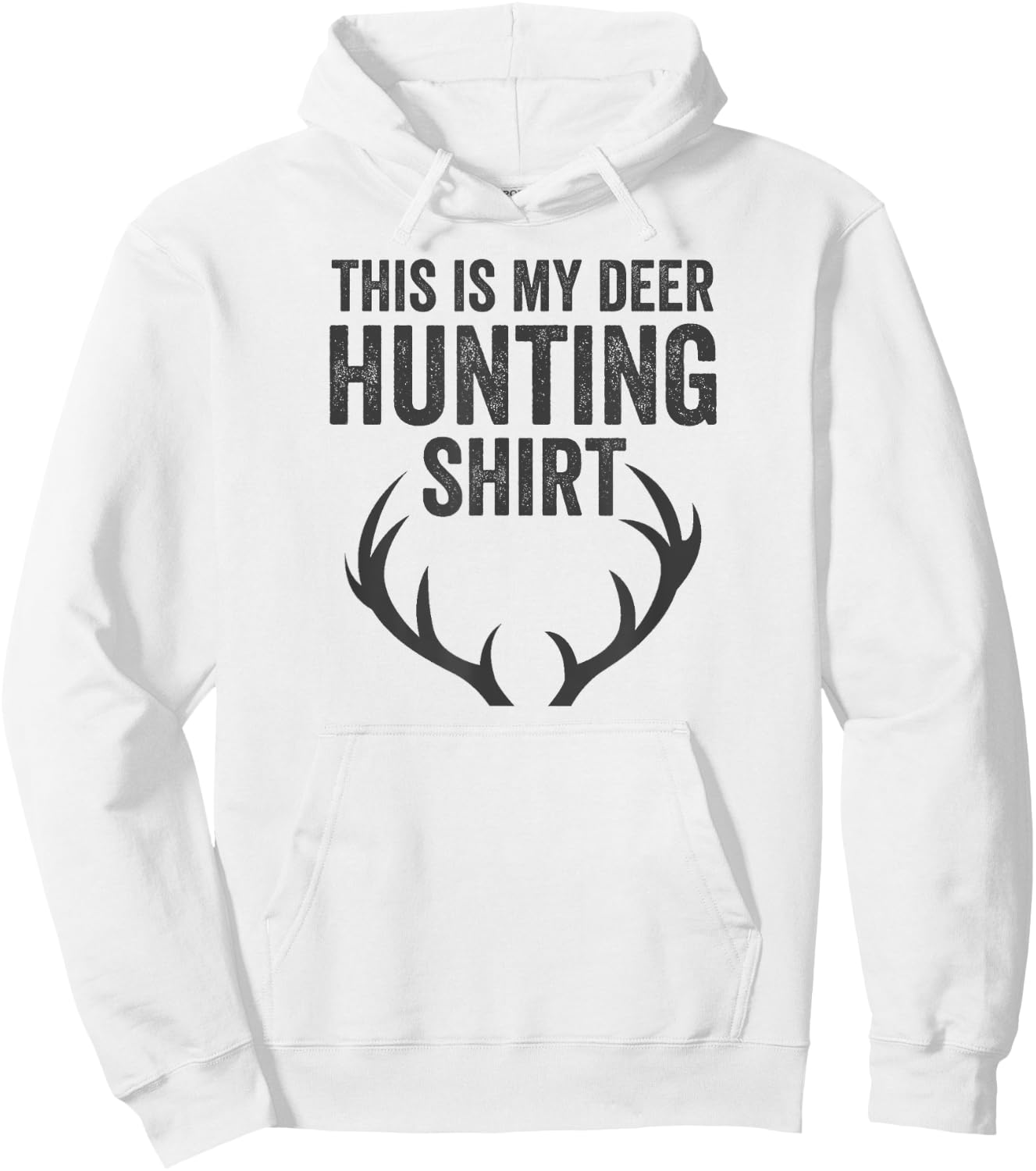 This Is My Deer Hunting Shirt Fathers Day Gifts Hunting Dad Hoodie - Hoodie | White