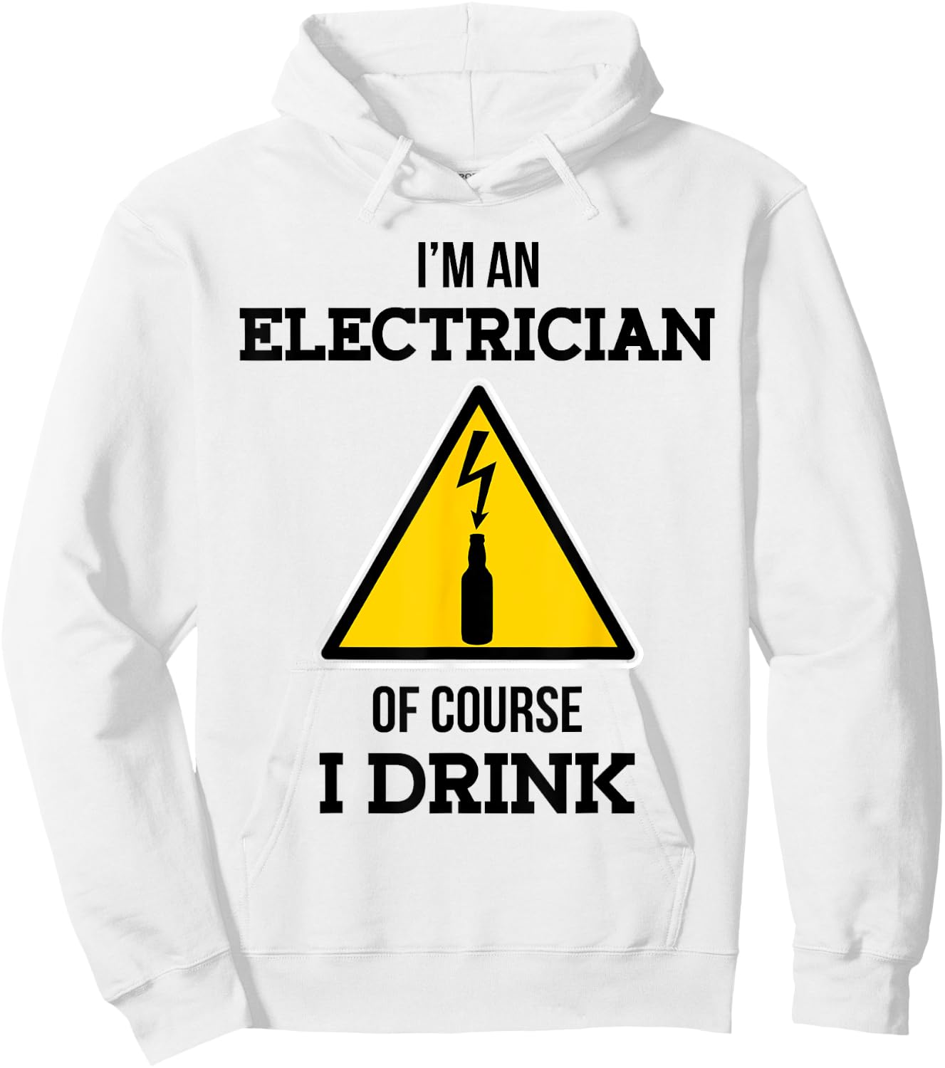 Funny Electrician Natural Drink I Electrical Union Hoodie - Hoodie | White
