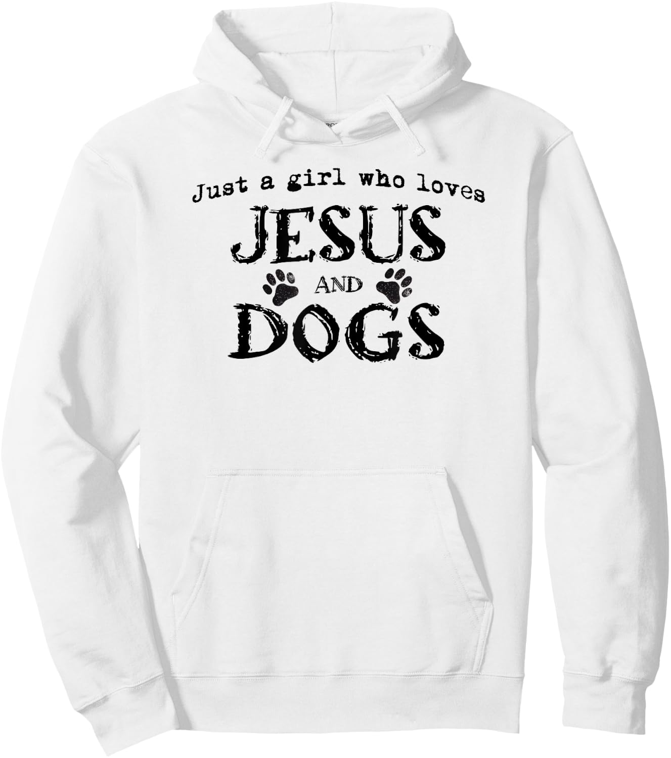 Just A Girl Who Loves Jesus And Dogs Hoodie - Hoodie | White