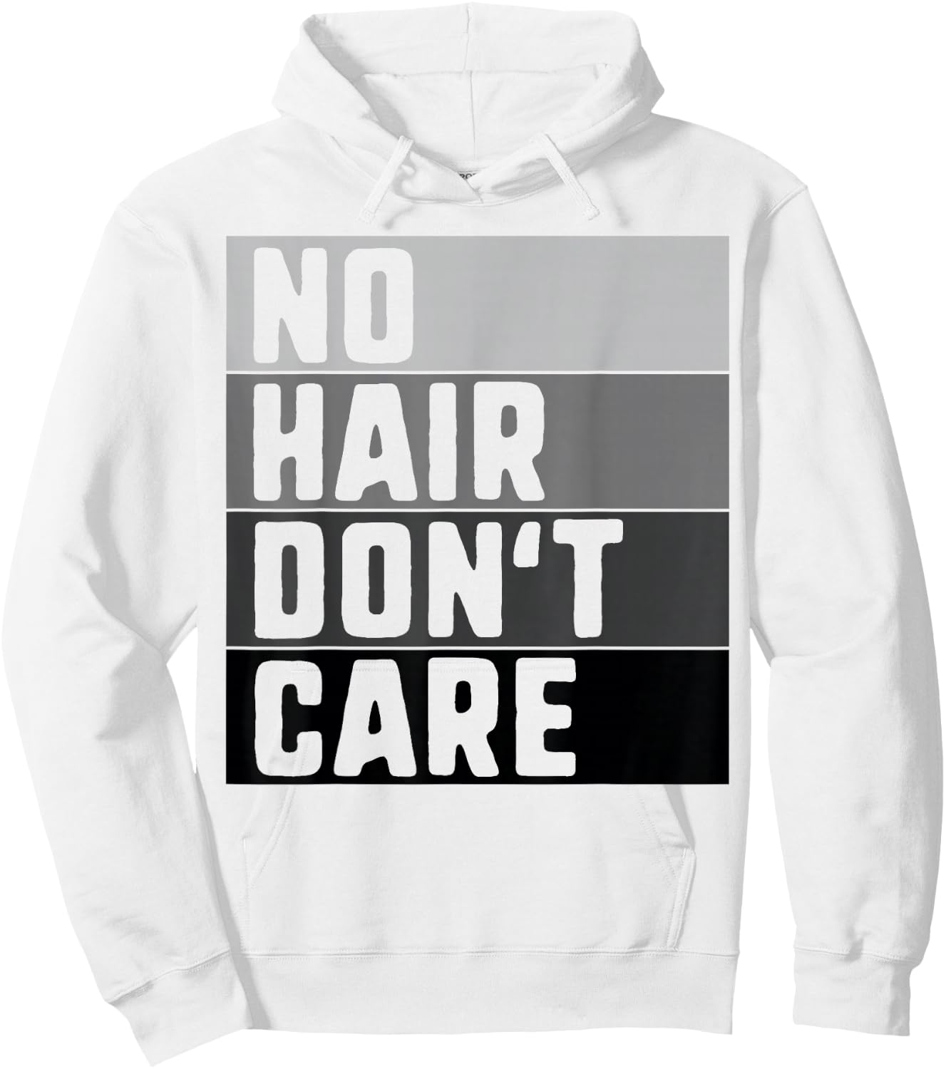 No Hair Don't Care Shirt Funny Balding Hoodie - Hoodie | White