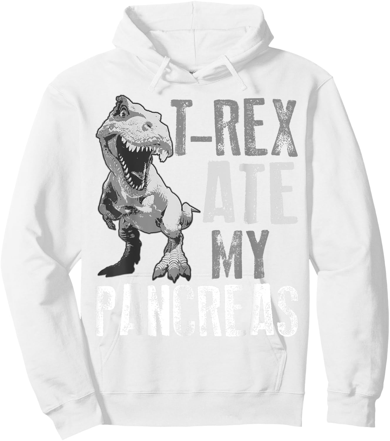 T-Rex Ate My Pancreas Shirt | Diabetes Dinosaur Lovers Gift Hoodie - Hoodie | White