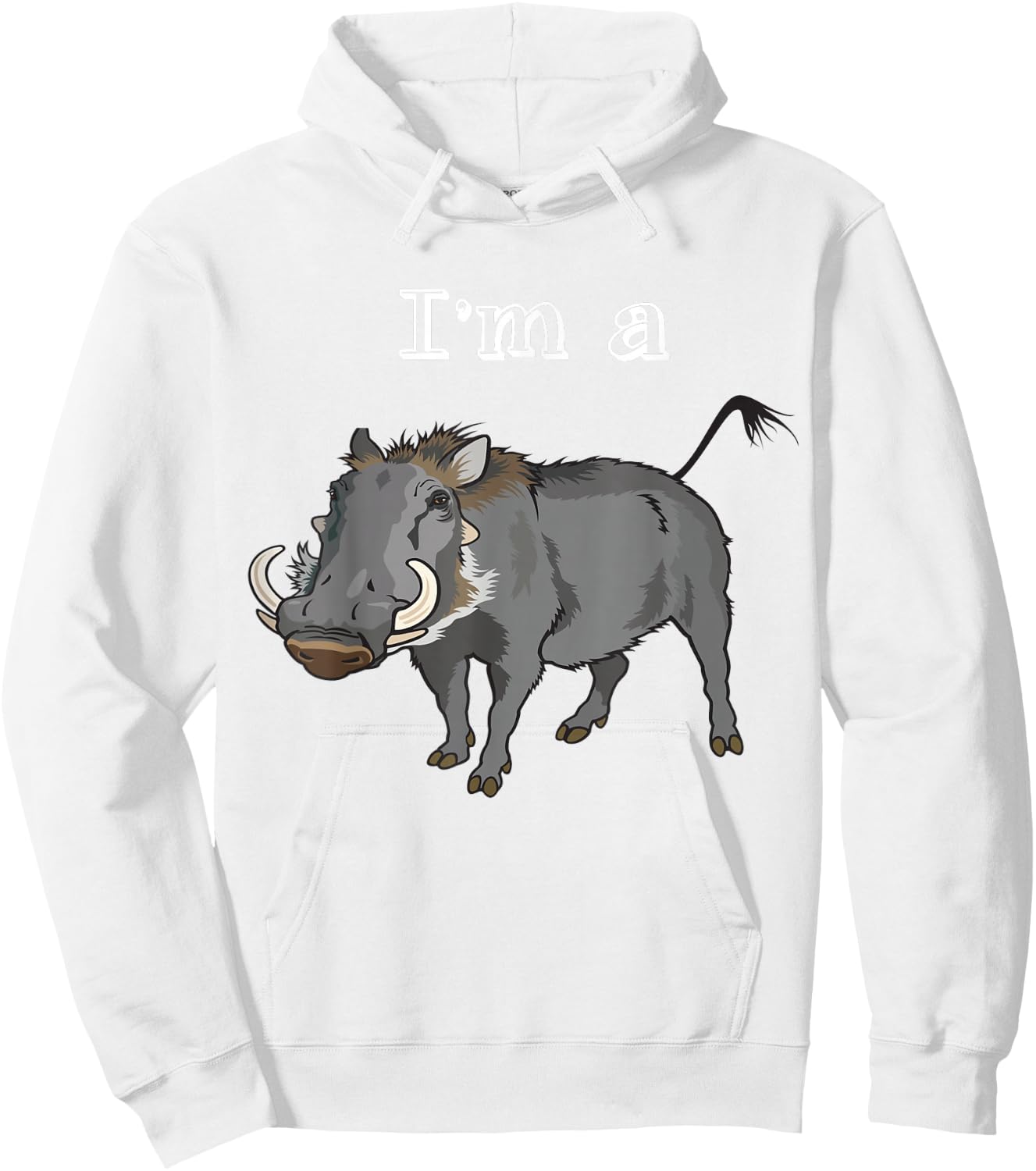 I'm a Wild Boar - Retro Warthog Funny Hoodie - Hoodie | White