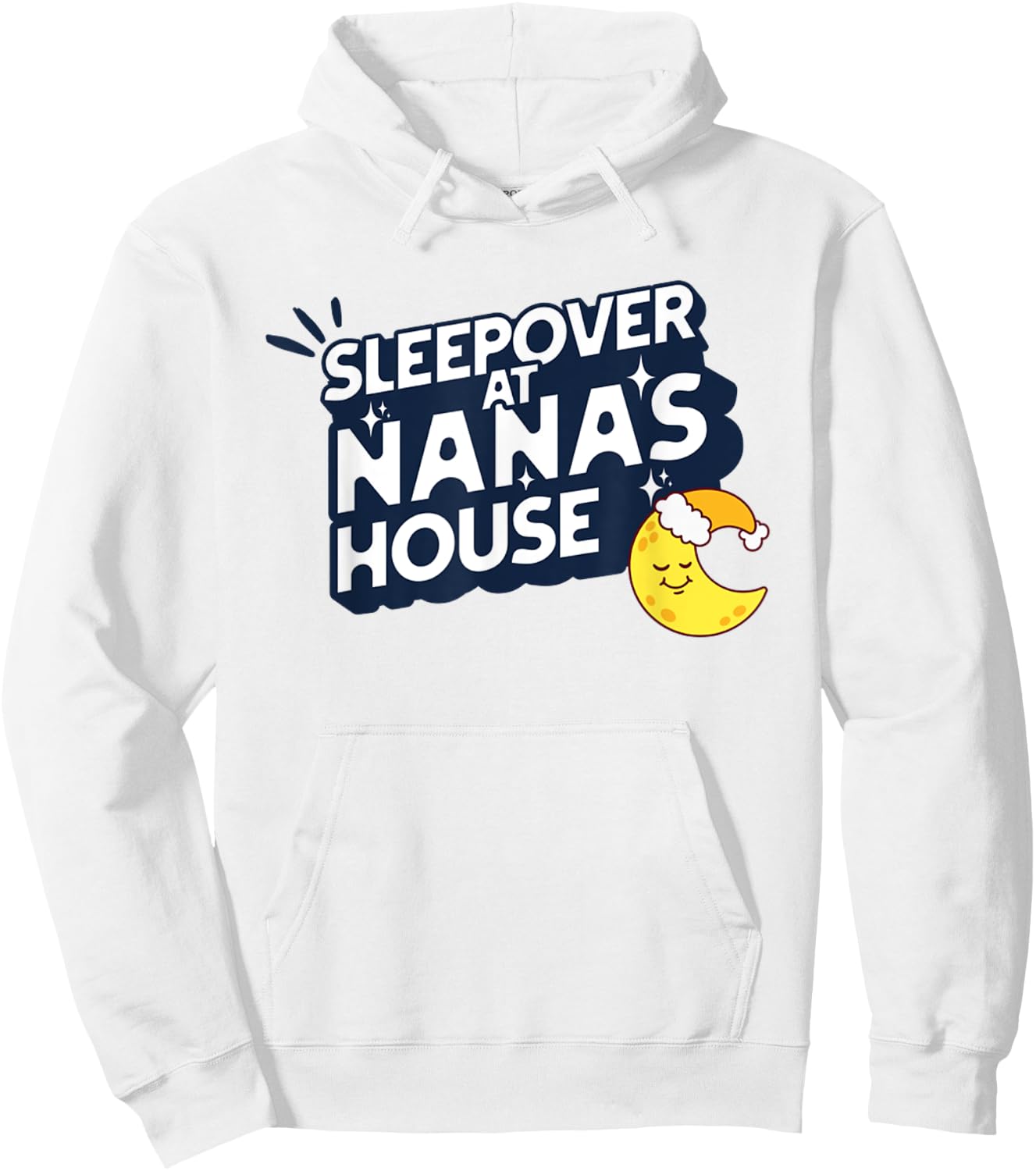 Grandkids Sleepover At Nana's House Moon PJ Slumber Party Hoodie - Hoodie | White