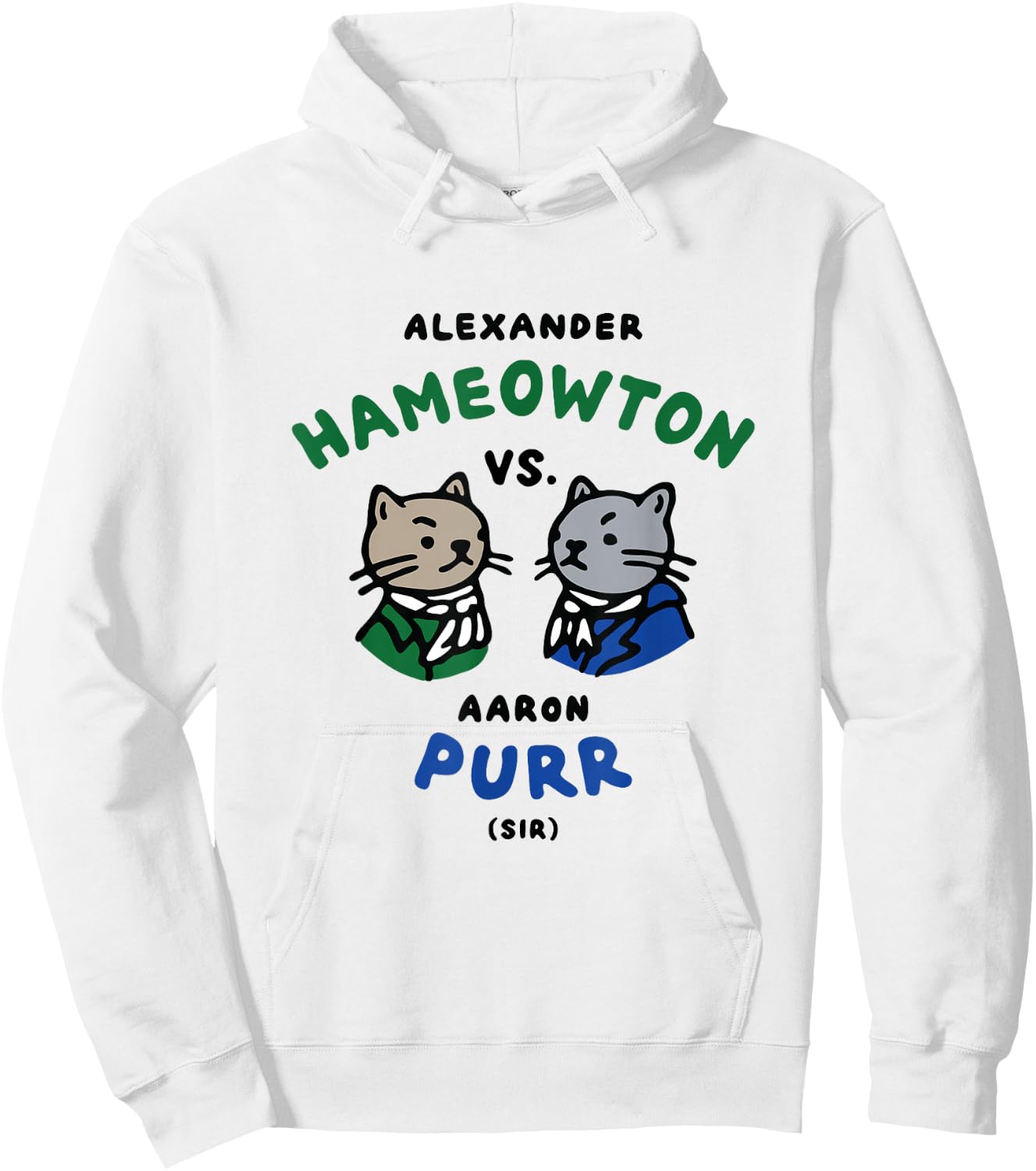 Hameowton vs. Purr Cat Shirt - Hamilton and Burr Hoodie - Hoodie | White