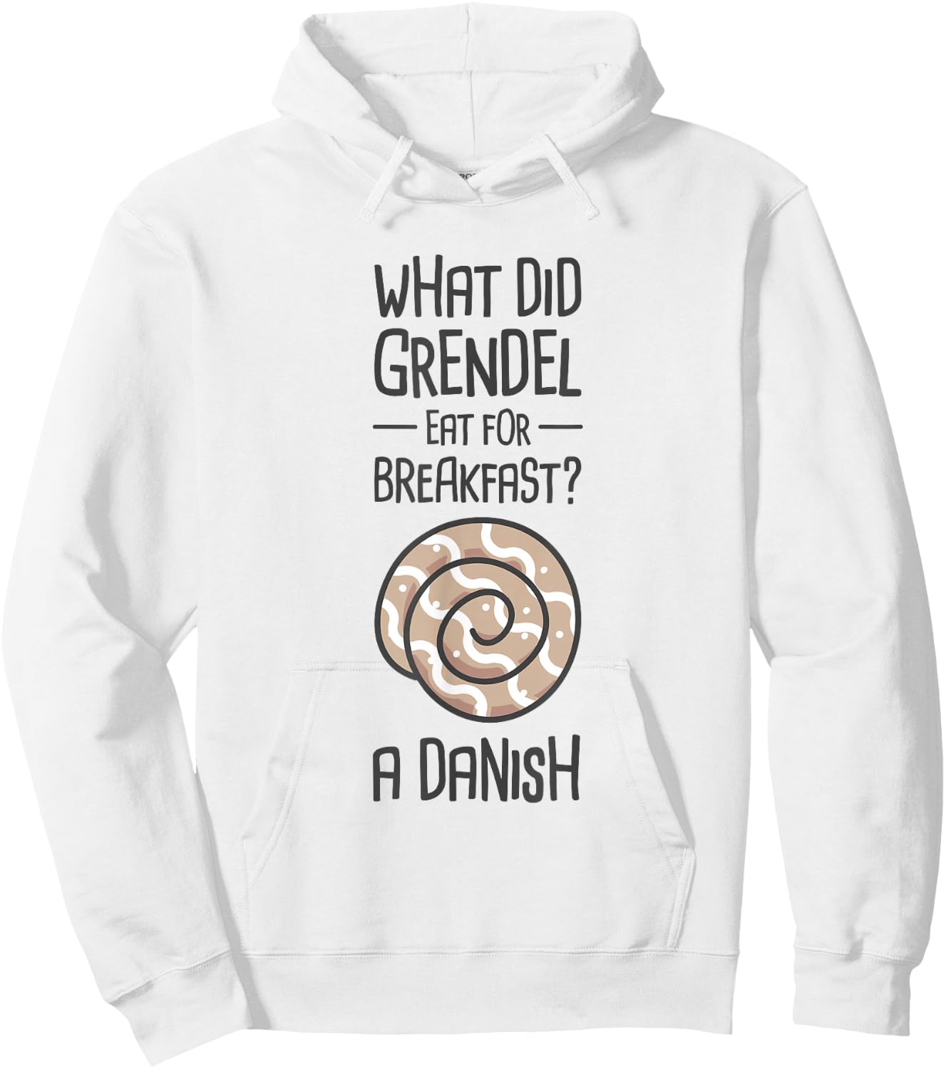 Funny English Literature Beowulf - "Danish" Hoodie - Hoodie | White