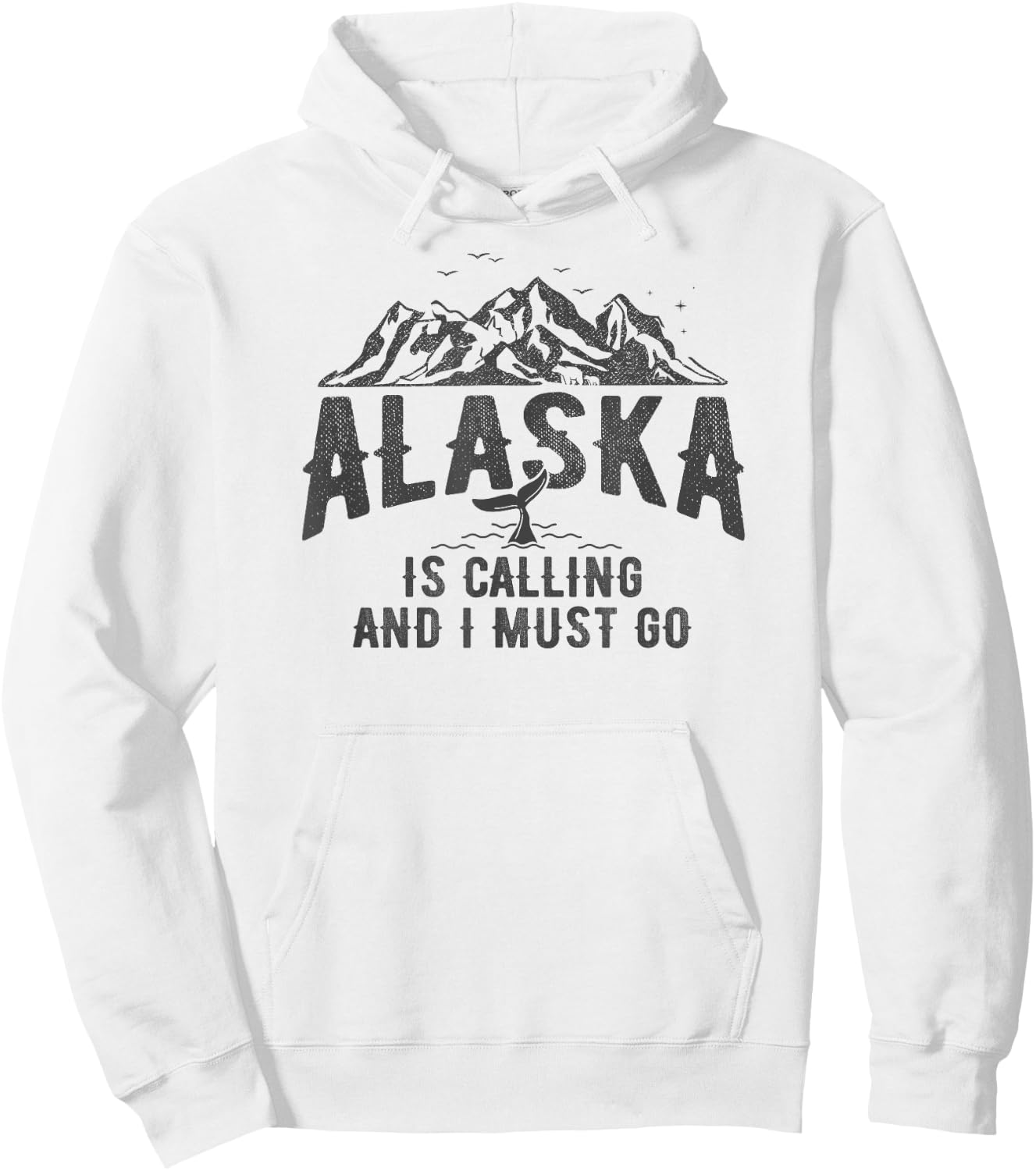 Alaska is Calling and I Must Go Shirt North America Adventur Hoodie - Hoodie | White