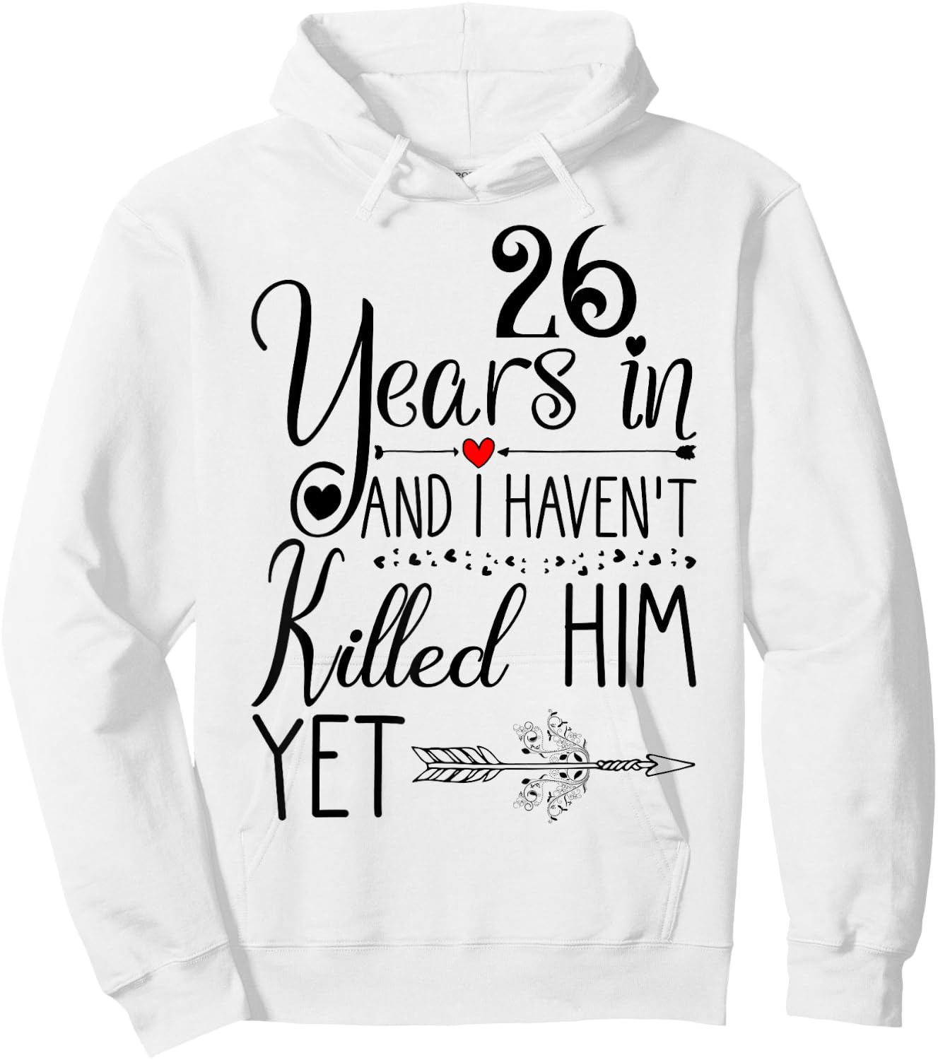 26th Wedding Anniversary Gift 26 Years of Marriage Hoodie - Hoodie | White