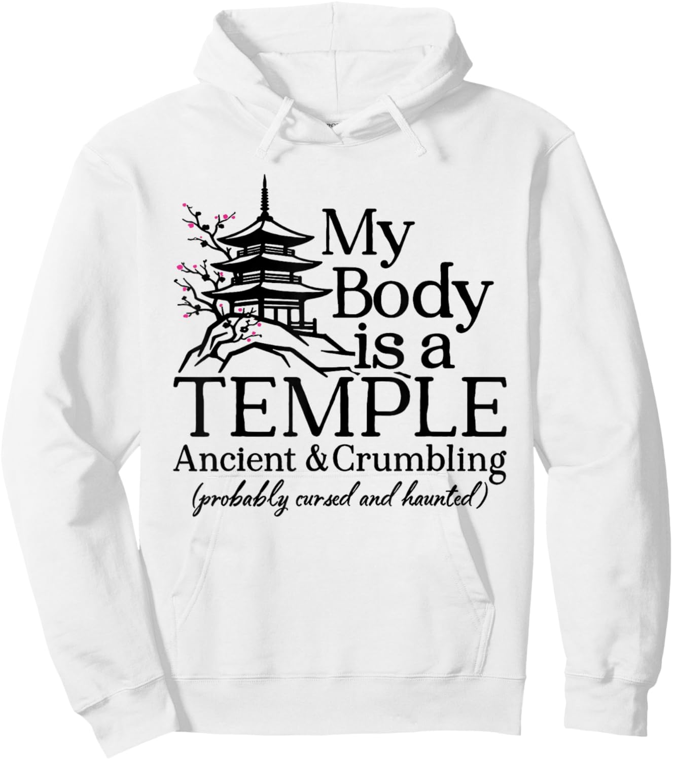 My Body is A Temple Ancient Crumbling Haunted Humor Hoodie - Hoodie | White