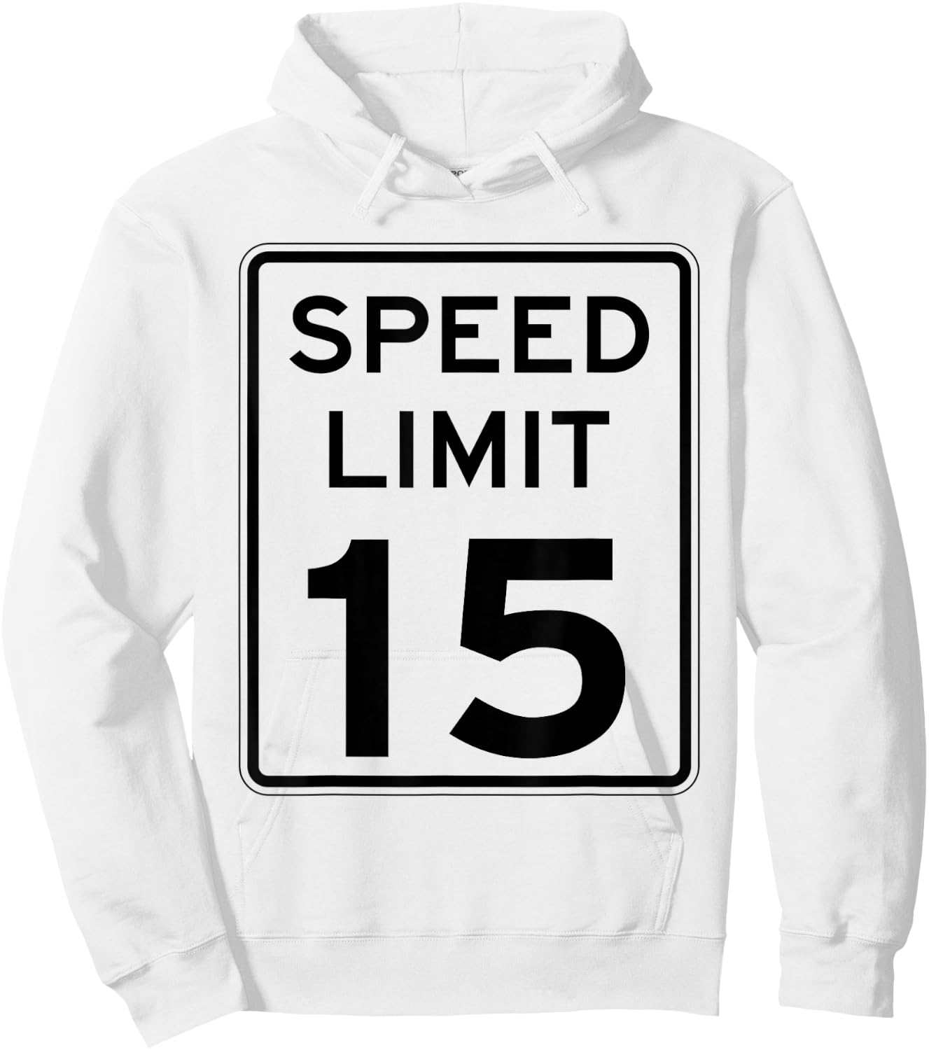 Right On Time: 15 mph sign - SLOW DOWN: Hoodie - Hoodie | White
