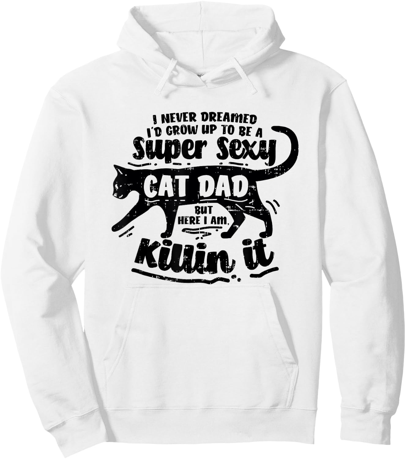 Sexy Cat Dad Father Catfather Kitten Kitty Hoodie - Hoodie | White