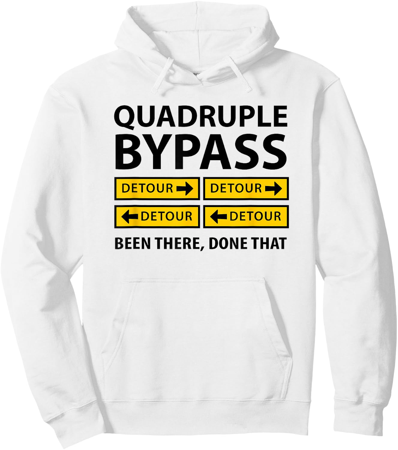 Quadruple Bypass Heart Surgery Hoodie - Hoodie | White