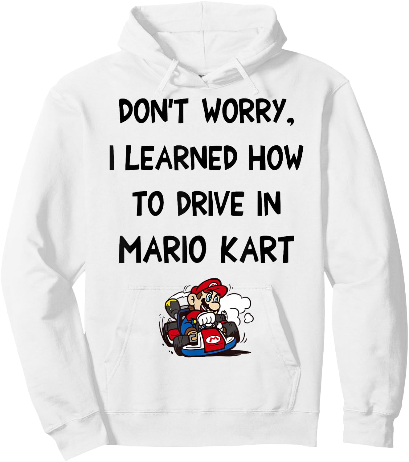 Nintendo Mario Kart Taught Me To Drive Graphic Hoodie - Hoodie | White