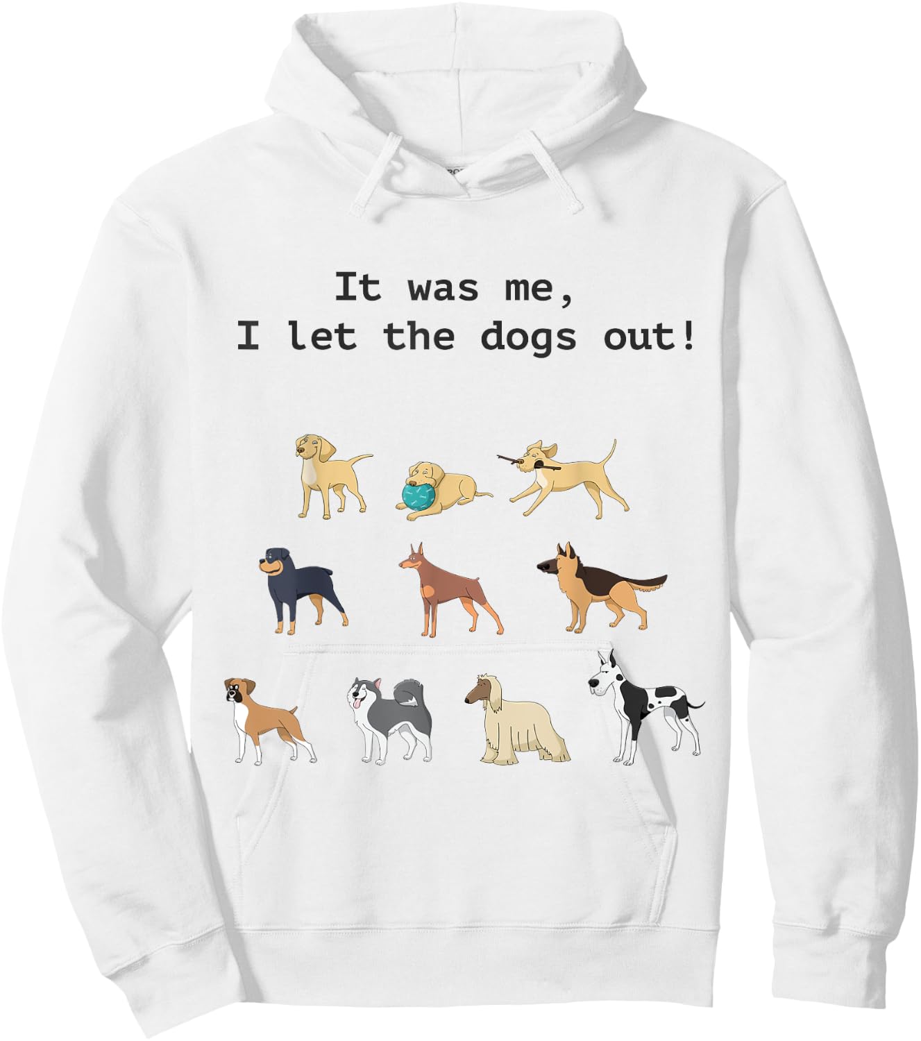 Funny Who Let the Dogs out Hoodie - Hoodie | White