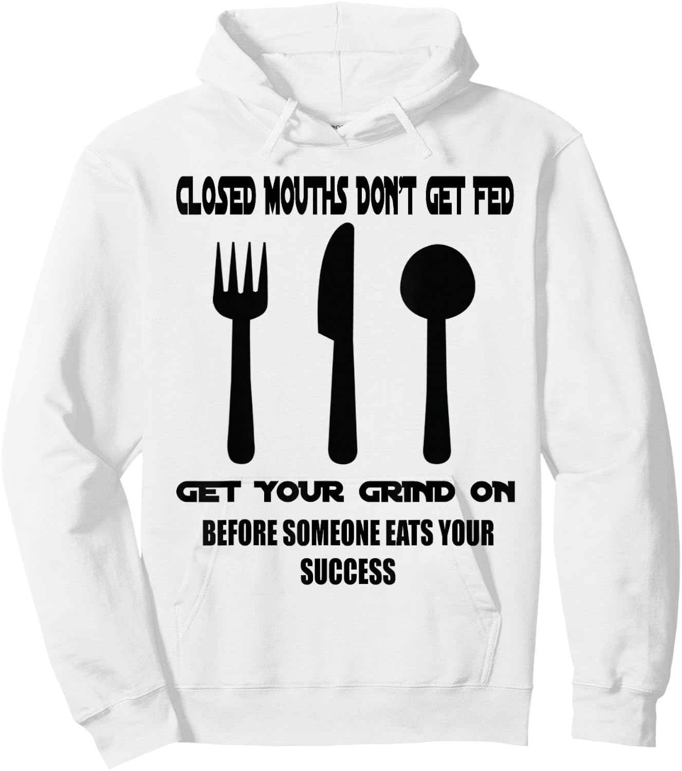 Closed Mouths Don't Get Fed Hoodie - Hoodie | White