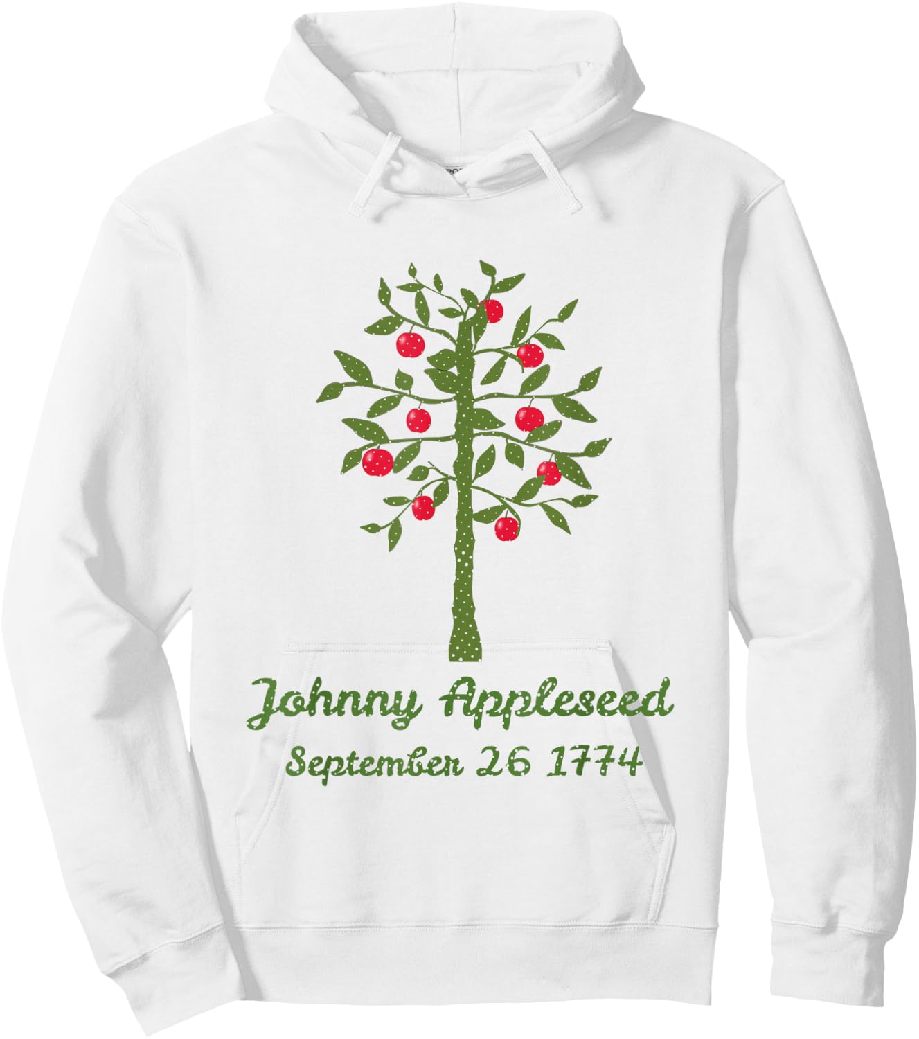 Johnny Appleseed Apple Orchard Farmer Celebrate September 26 Hoodie - Hoodie | White