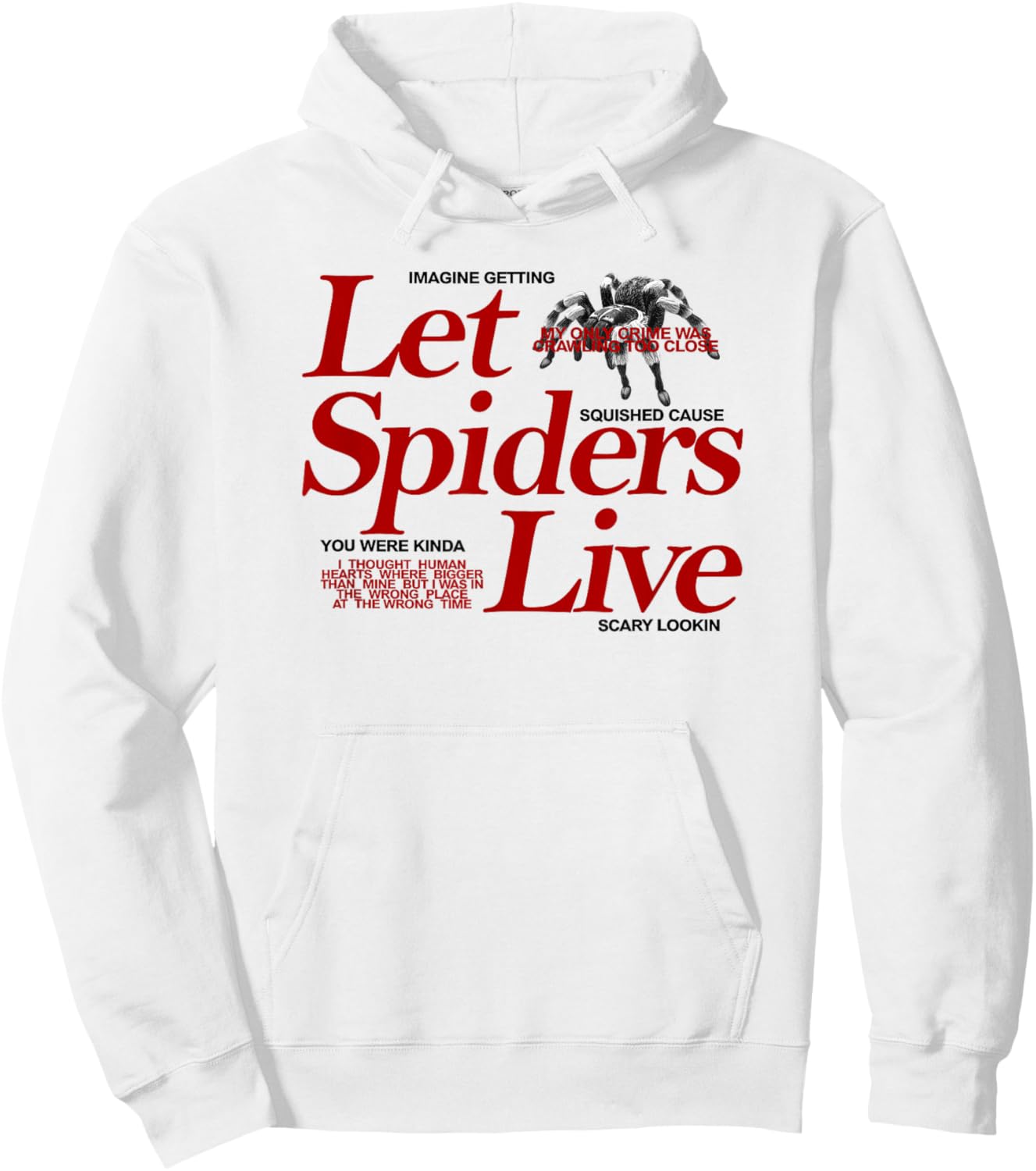 Let Spiders Live Hoodie - Hoodie | White