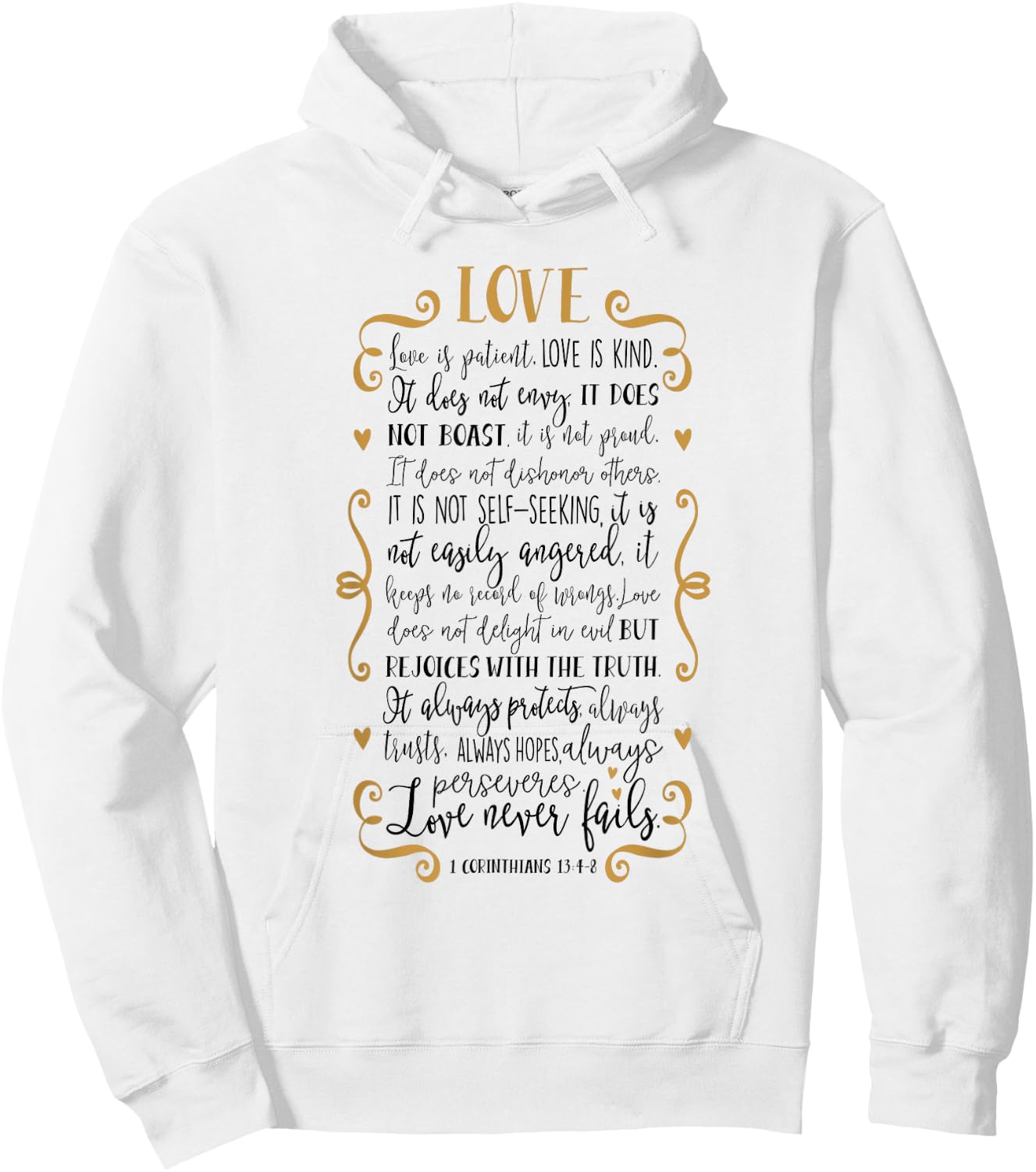Love Is Patient 1 Corinthians 13:4-8 Bible Verse Shirt Hoodie - Hoodie | White