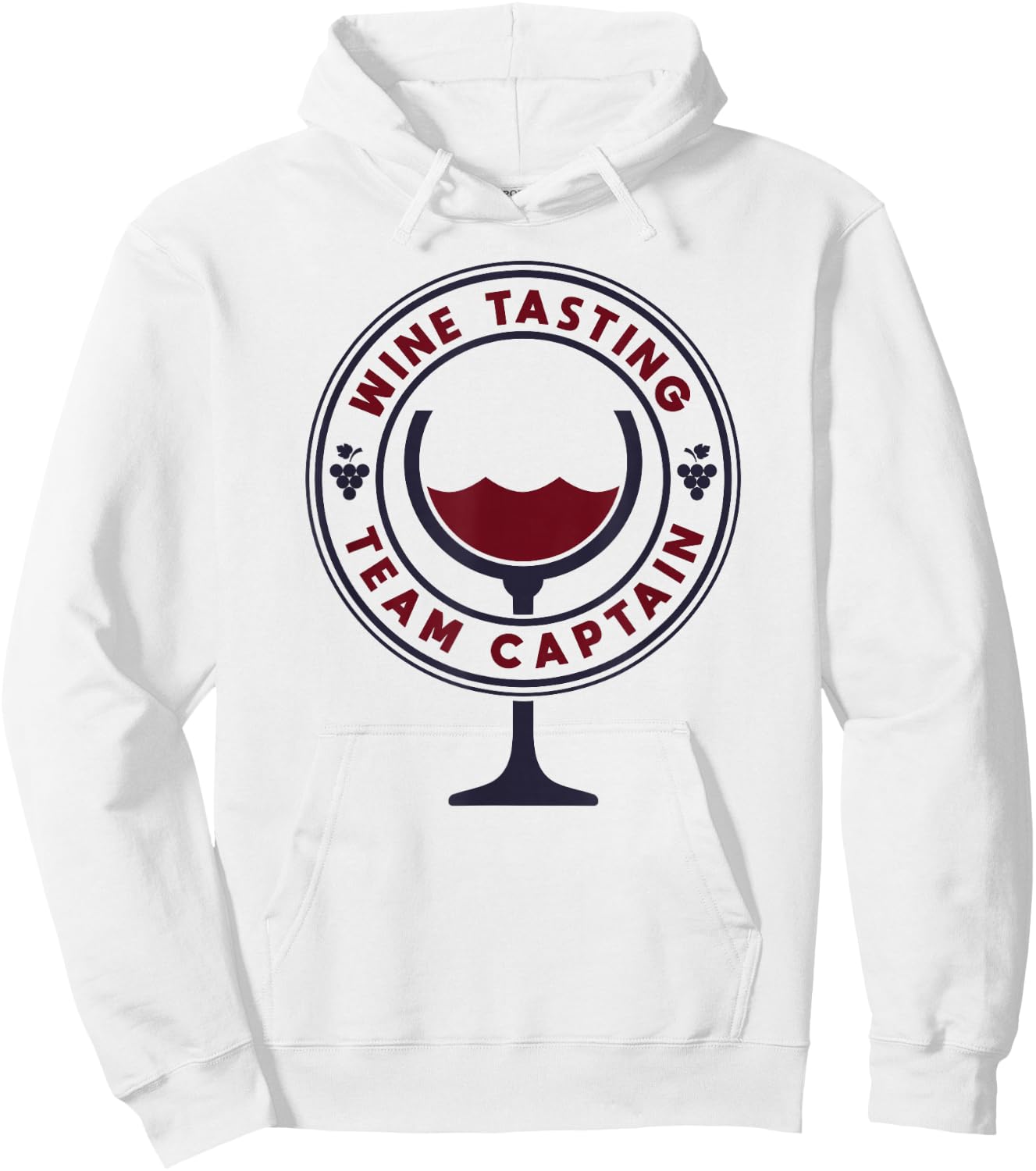 Wine Tasting Team Captain - Funny Wine Quote Hoodie - Hoodie | White