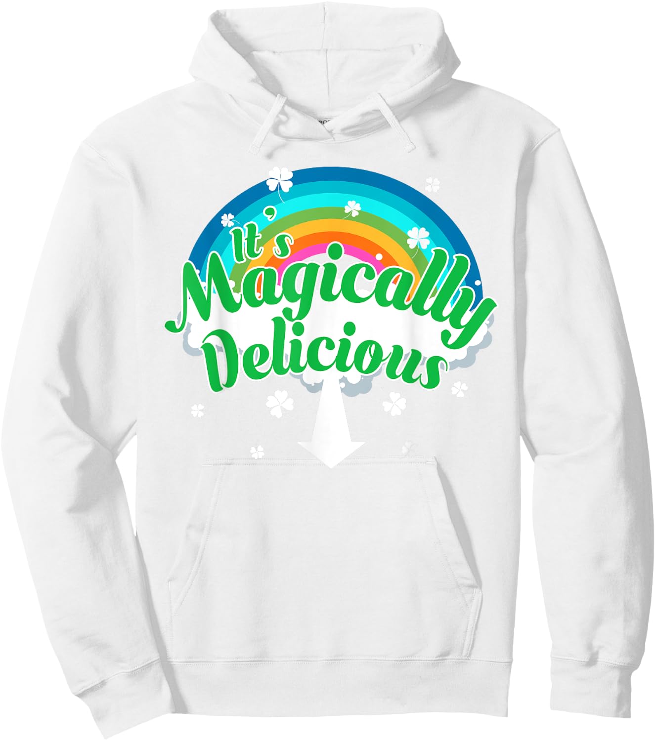 It's Magically Delicious Funny St. Patrick's Day Hoodie - Hoodie | White