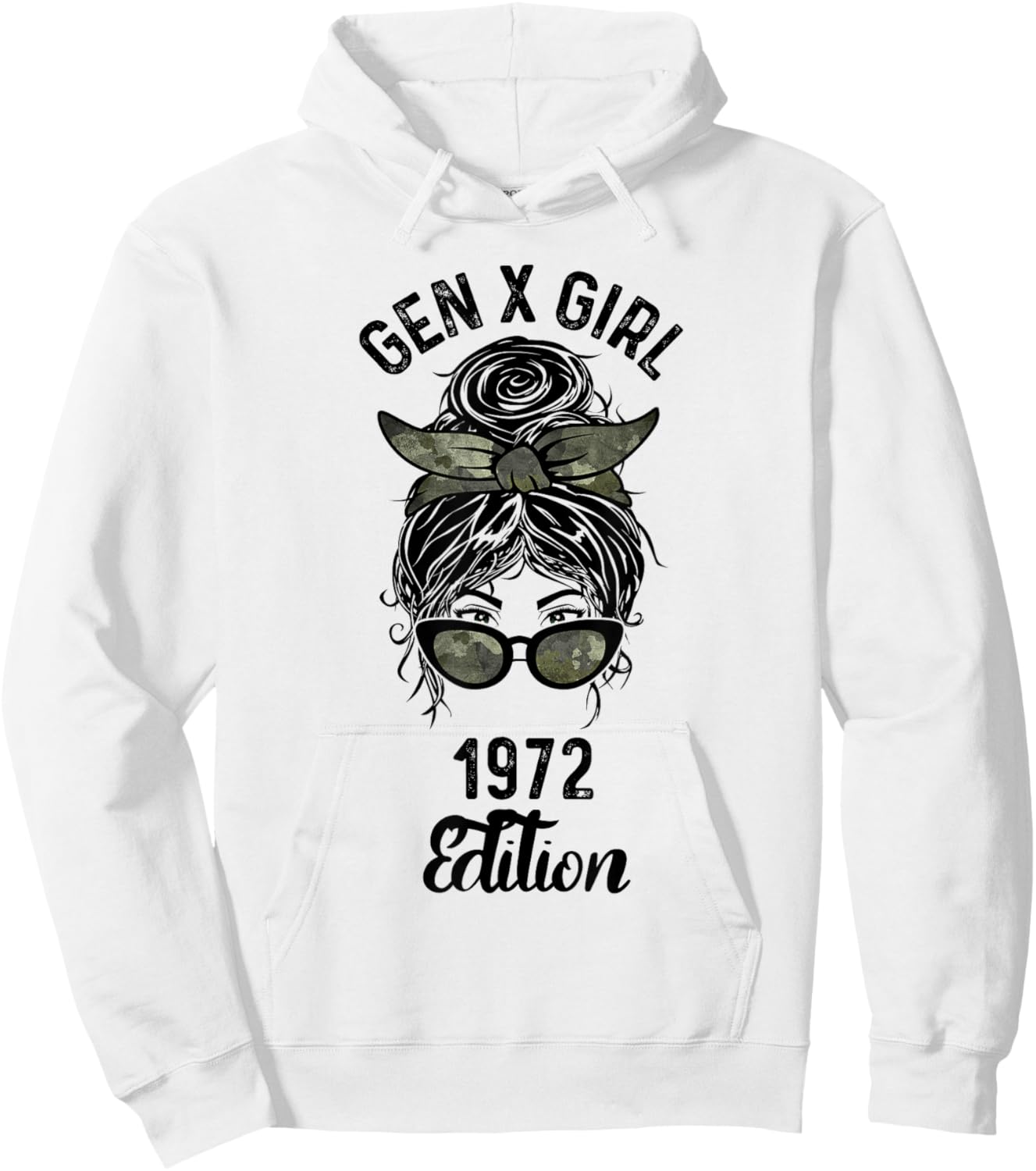 Gen X Girl 1972 Edition Camo Messy Bun Birthday Hoodie - Hoodie | White