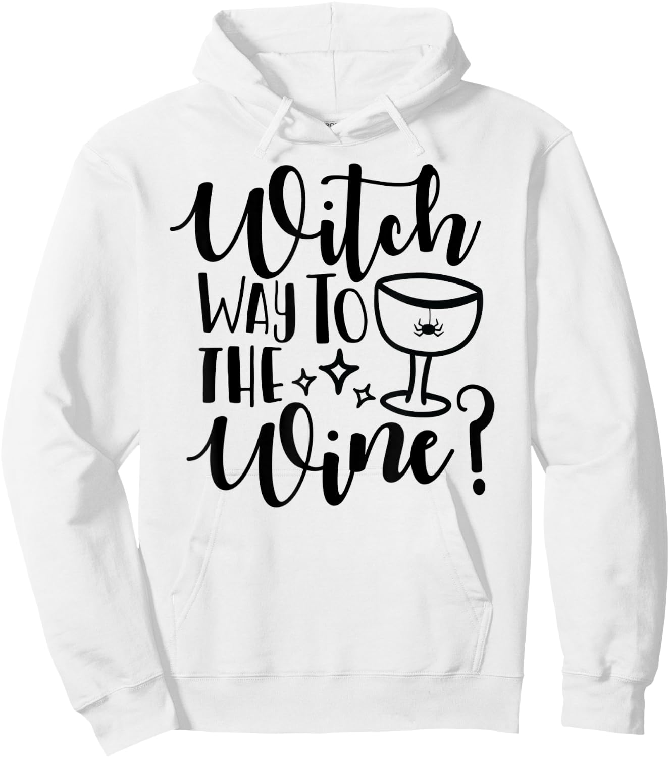 Witch Way to the Wine? Funny Teacher Mom Pun Women Hoodie - Hoodie | White
