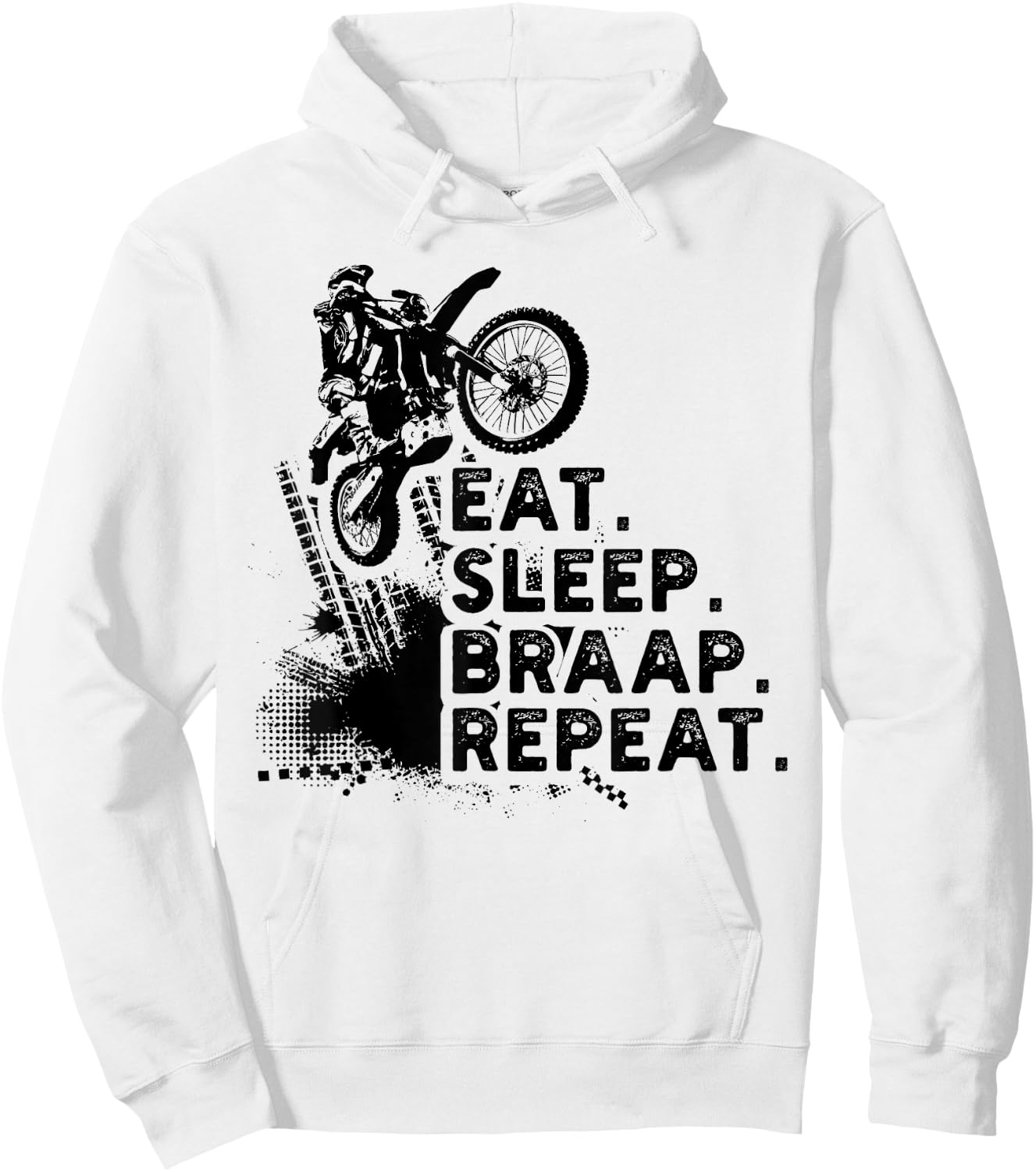 Eat Sleep Braap Repeat Funny Dirt Bike Gift Hoodie - Hoodie | White