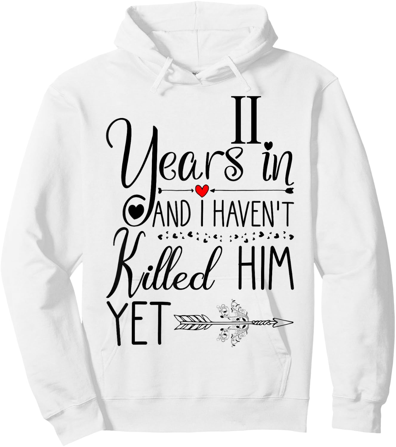 11th Wedding Anniversary Gift 11 Years of Marriage Hoodie - Hoodie | White