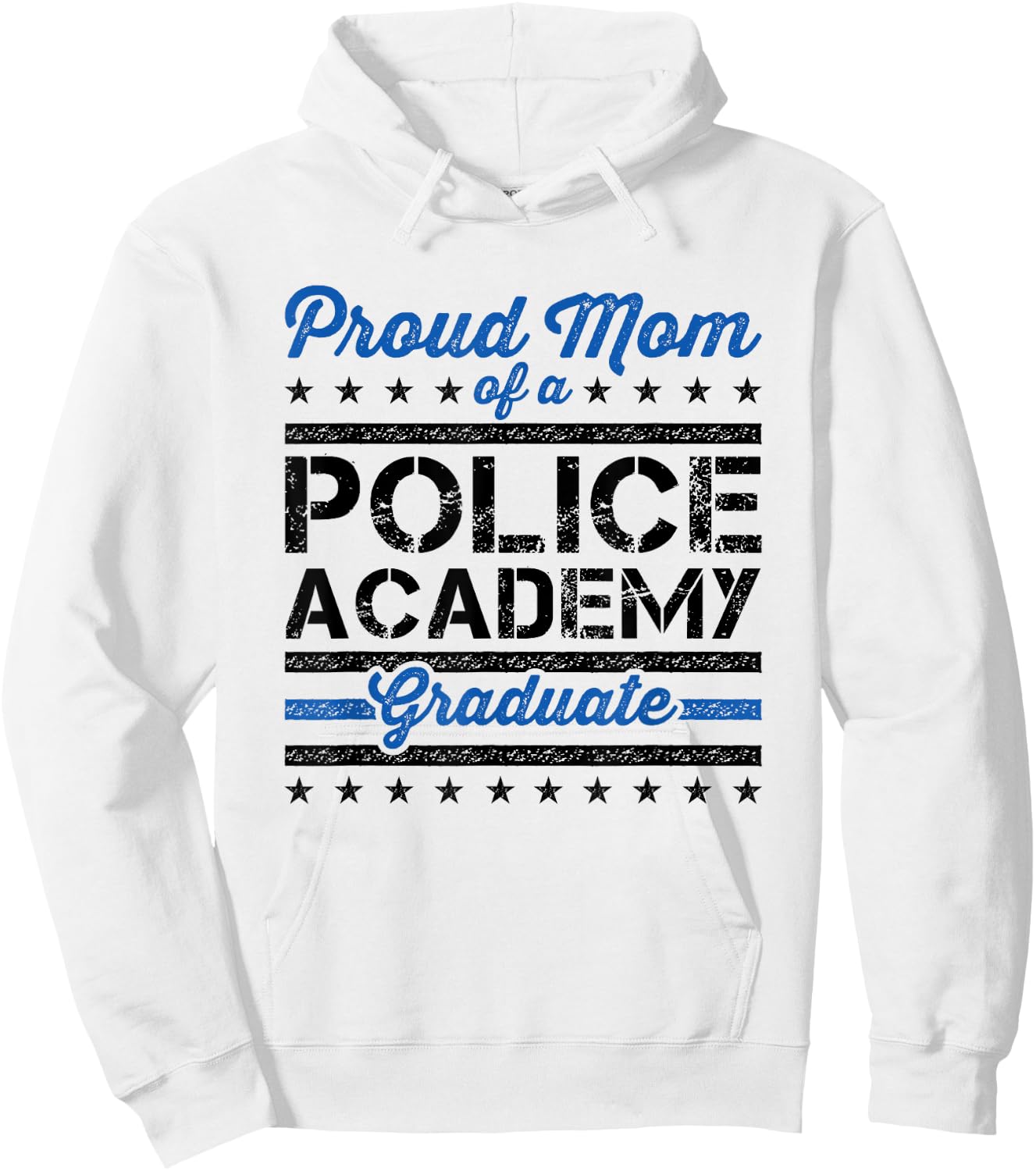 Proud Mom of a Police Academy Graduate Hoodie - Hoodie | White