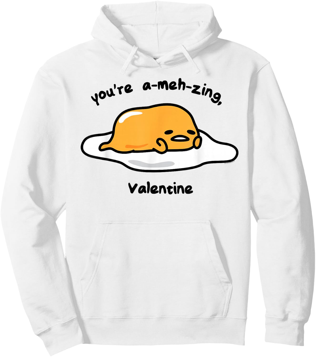 Gudetama the Lazy Egg A-meh-zing Valentine Shirt Hoodie - Hoodie | White