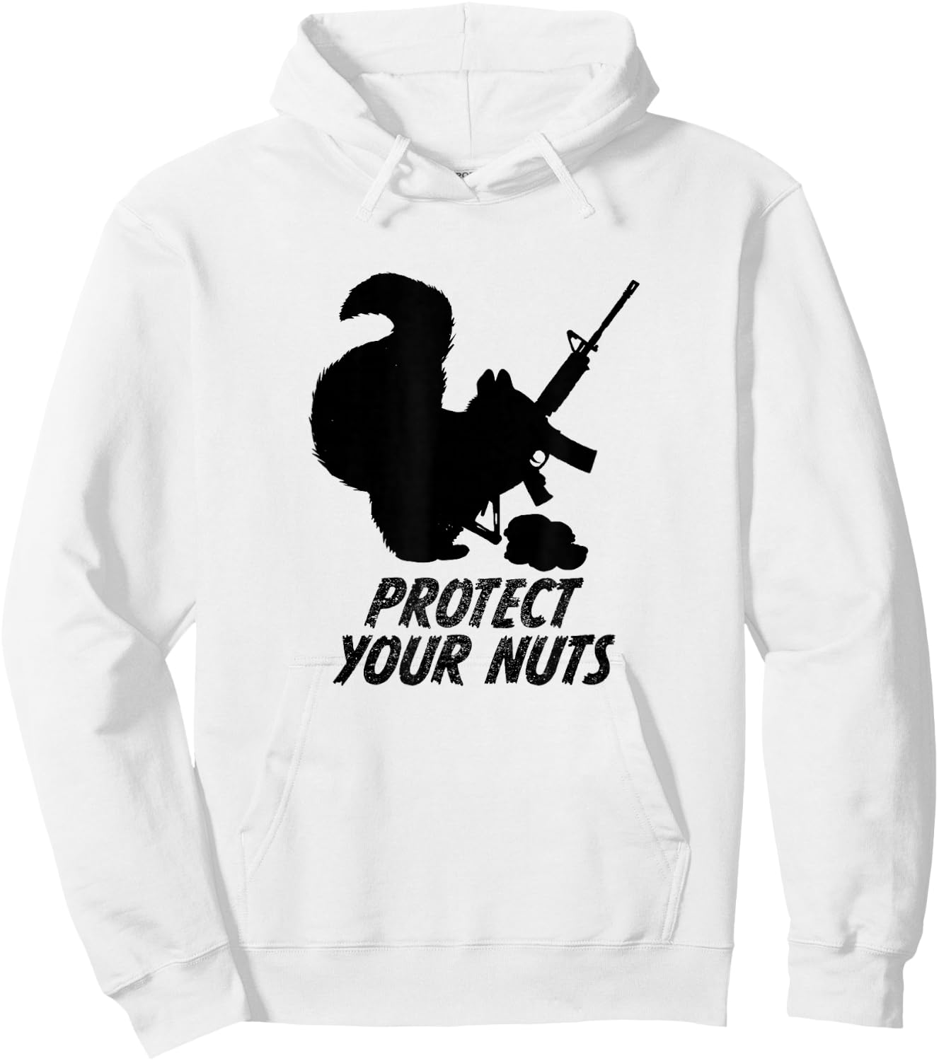 Squirrel Shirt Military AR15 Gun Protect Your Nuts Hoodie - Hoodie | White
