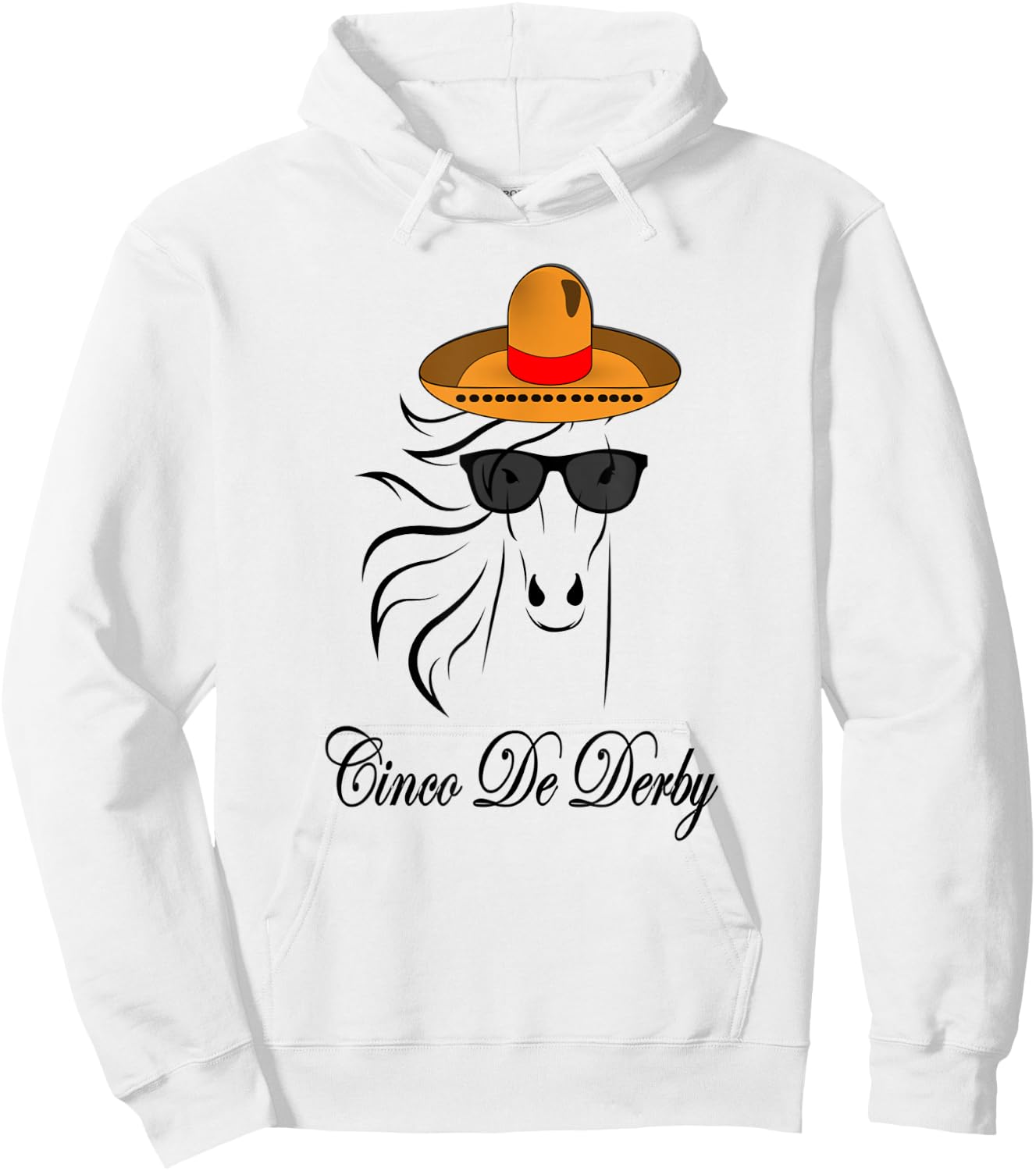 Derby Party Cinco De Mayo Horse Racing Sombrero Mexican Hoodie - Hoodie | White