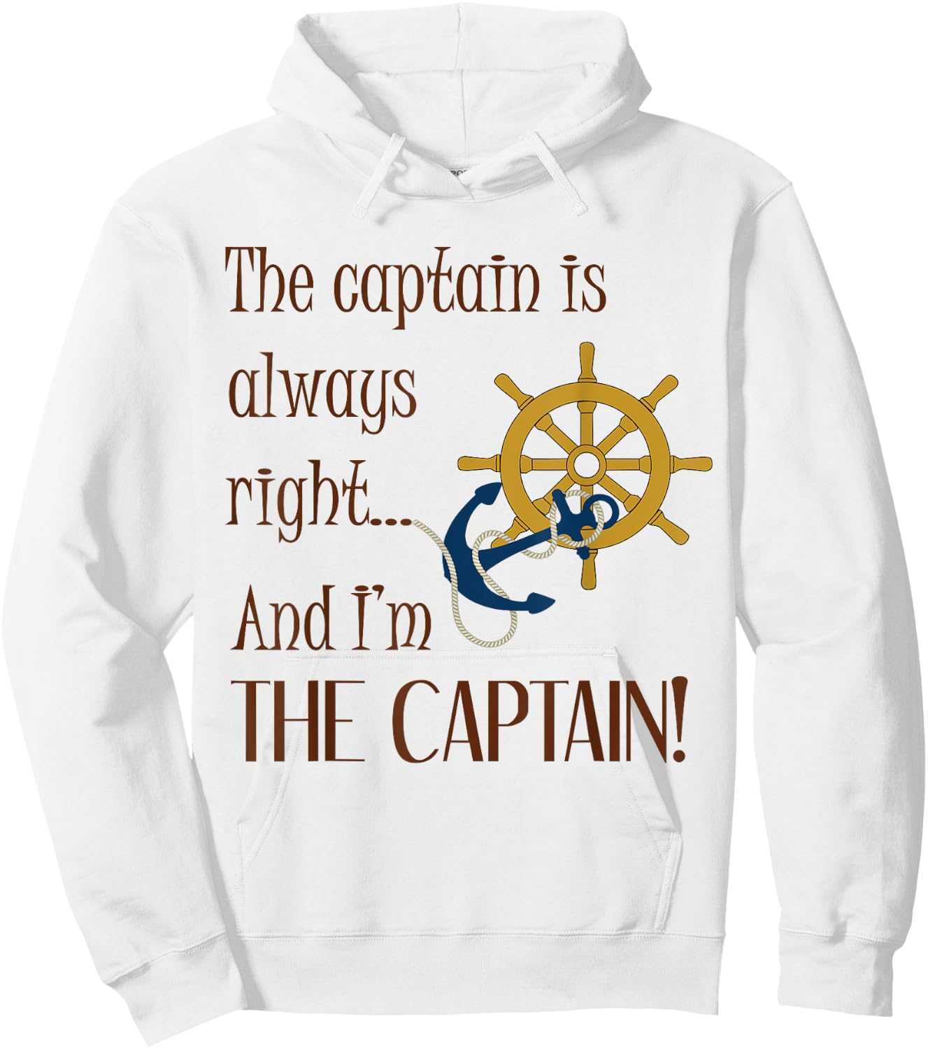 Mariner Rule - The Captain is Always Right - Boating Hoodie - Hoodie | White