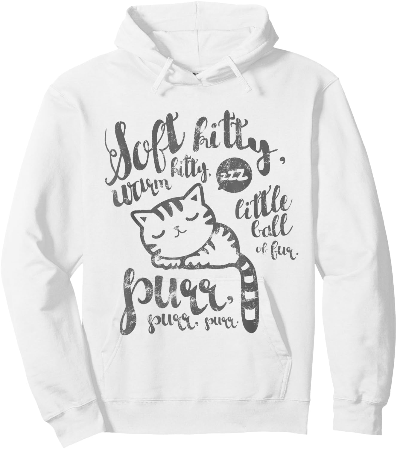 Cute Soft Kitty Warm Kitty Happy Kitty Sleepy Kitty Hoodie - Hoodie | White