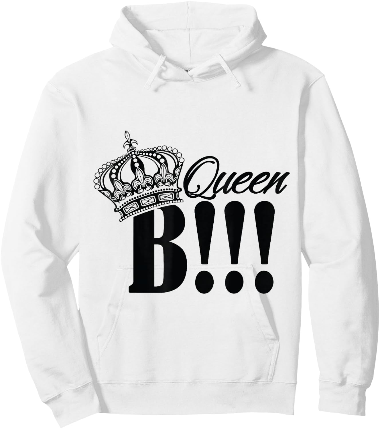 QUEEN B T SHIRT let everyone know who is large and in charge Hoodie - Hoodie | White