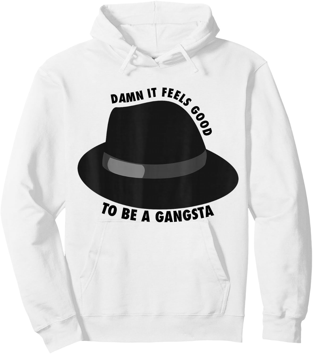 Damn It Feels Good To Be A Gangsta Hoodie - Hoodie | White