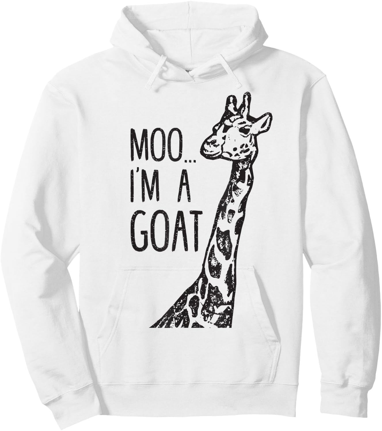 Funny design Giraffe Moo I'm A Goat Farm Zoo Animal design Hoodie - Hoodie | White