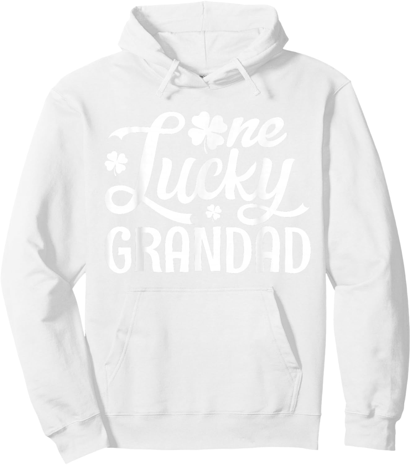 Matching Family Funny One Lucky Grandad St. Patrick’s Day Hoodie - Hoodie | White