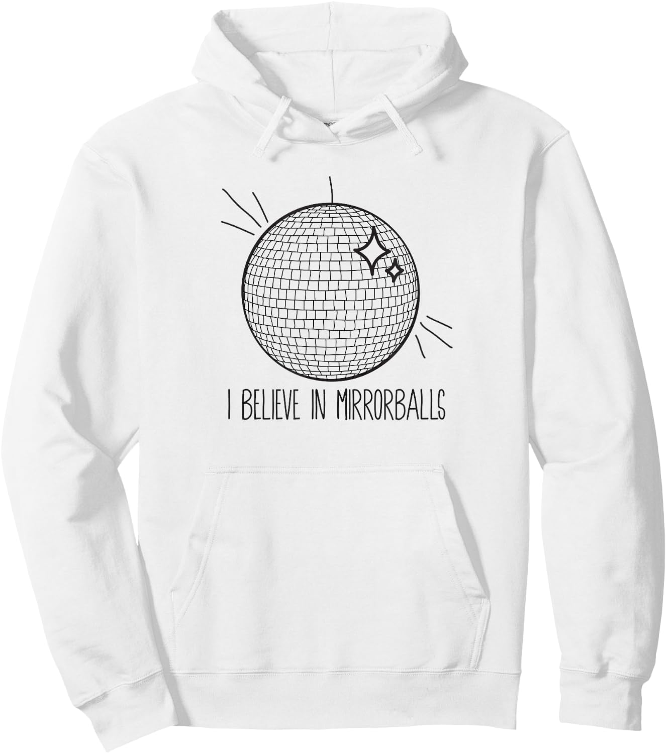 Retro Vintage Disco 70s I Believe In Mirrorballs Hoodie - Hoodie | White