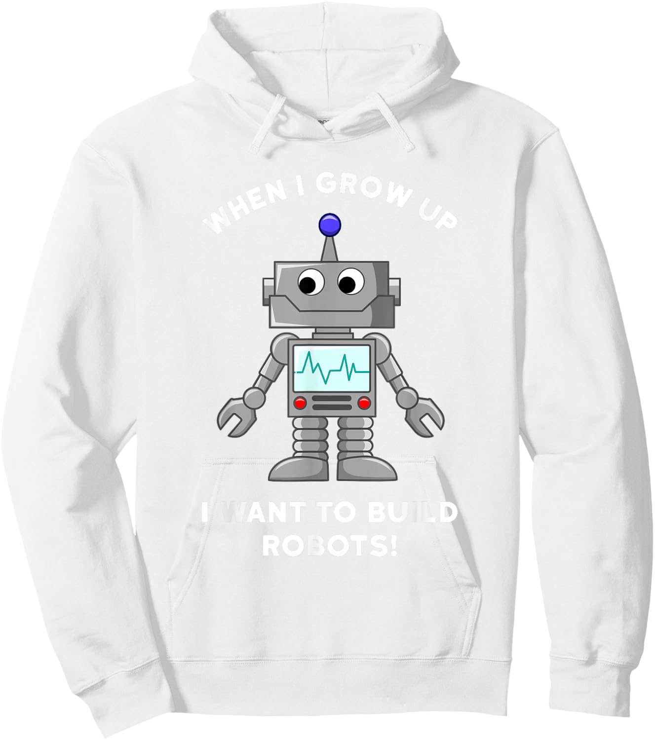 Kids Robot Shirt - When I Grow Up I Want to Build Robots Hoodie - Hoodie | White
