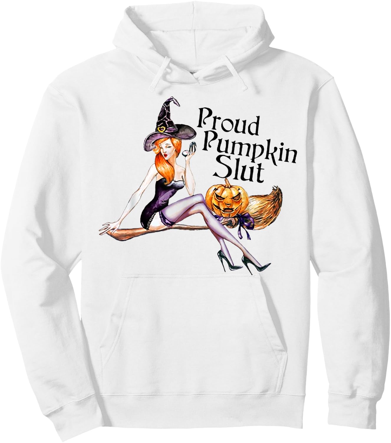 Proud Pumpkin Slut Funny Halloween Hoodie - Hoodie | White