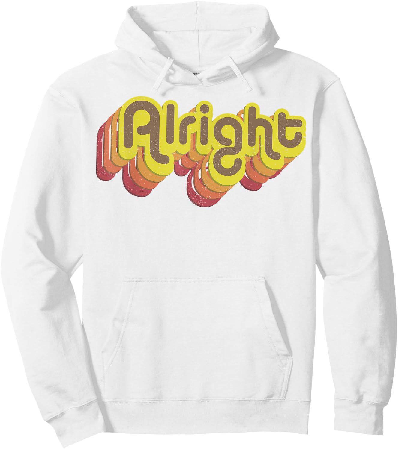 Alright Alright Shirt Funny Retro 70s Hoodie - Hoodie | White