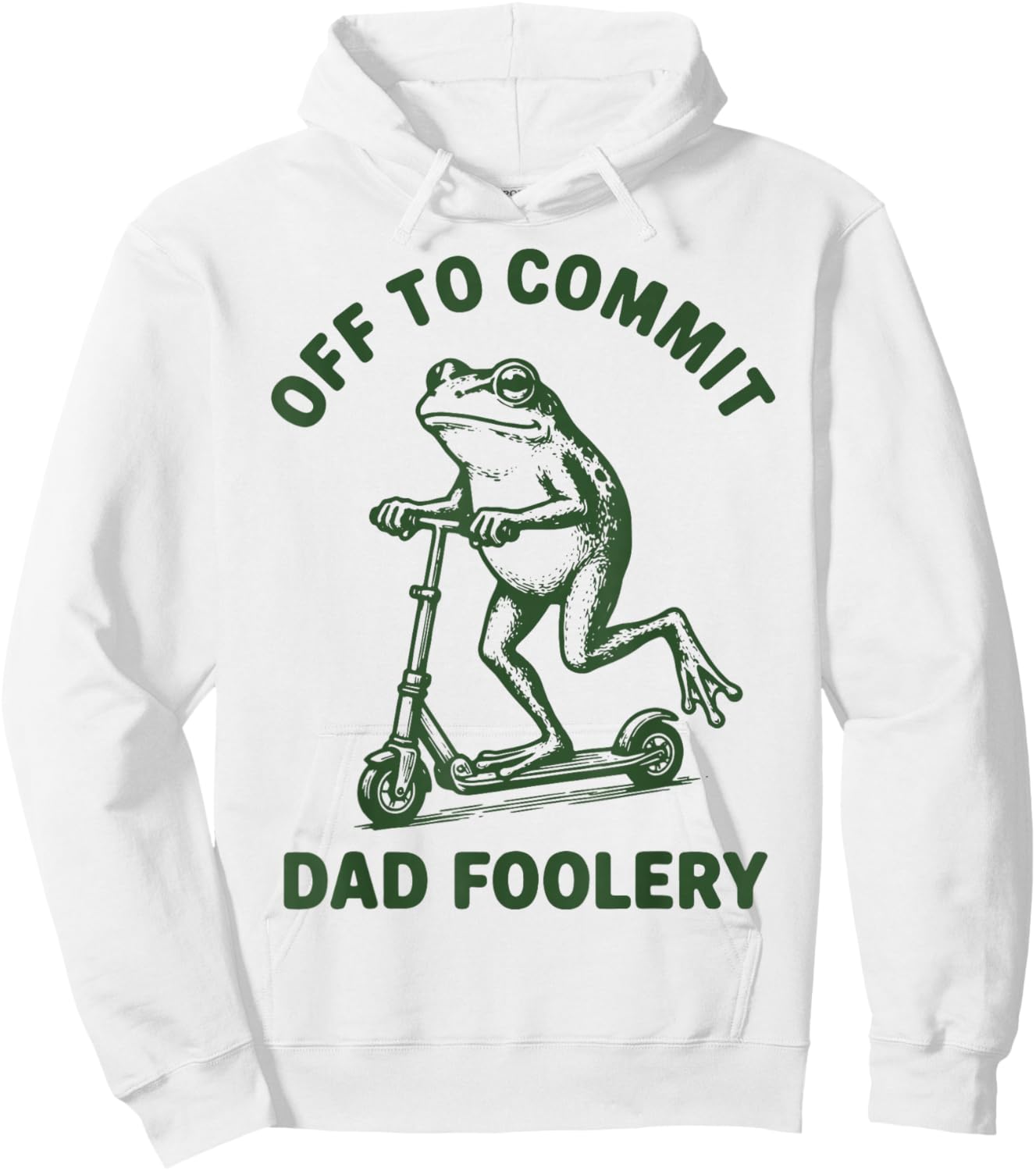 Off to Commit Dad Foolery Hoodie - Hoodie | White