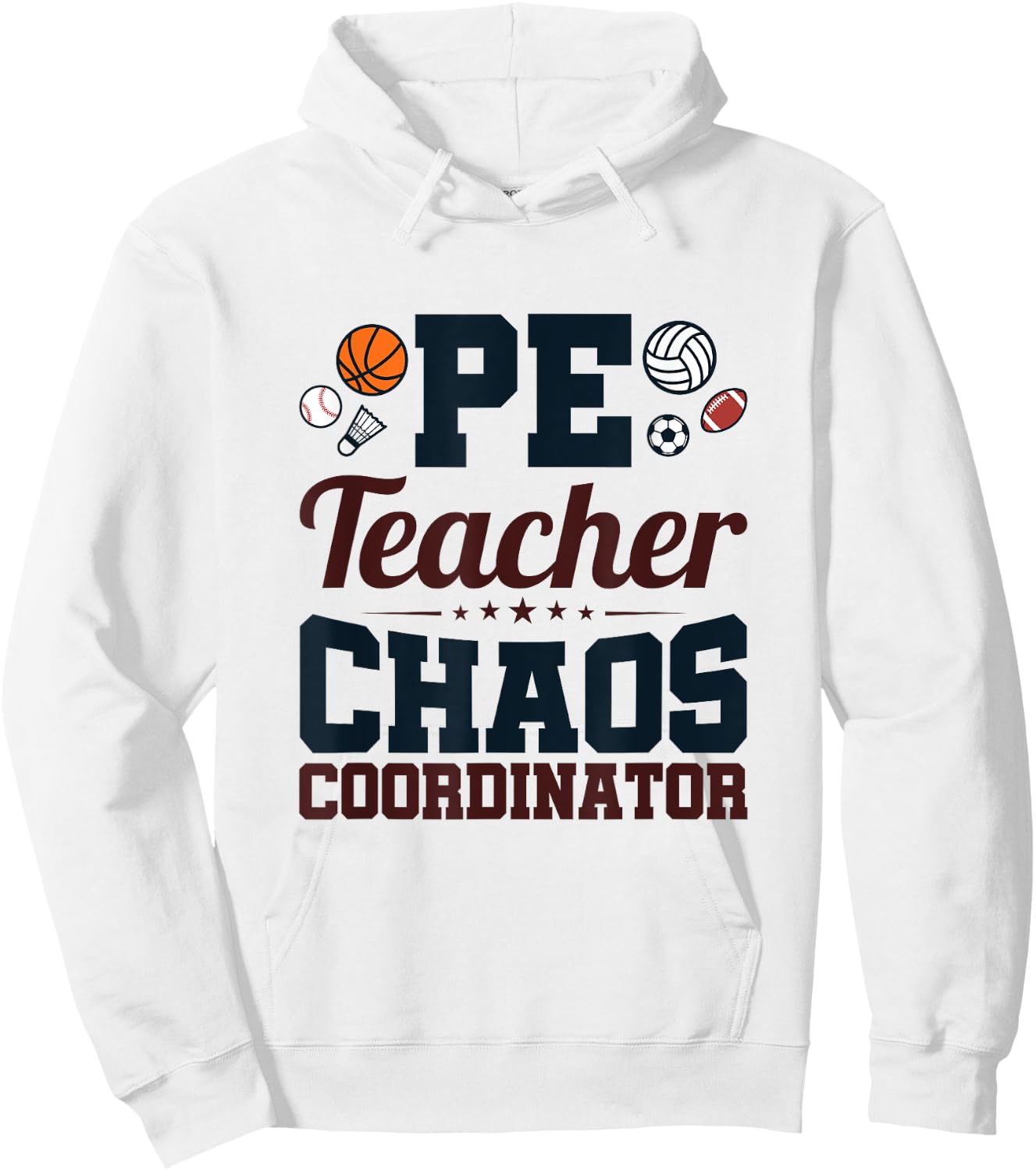 Chaos Coordinator - PE Teacher Women Hoodie - Hoodie | White