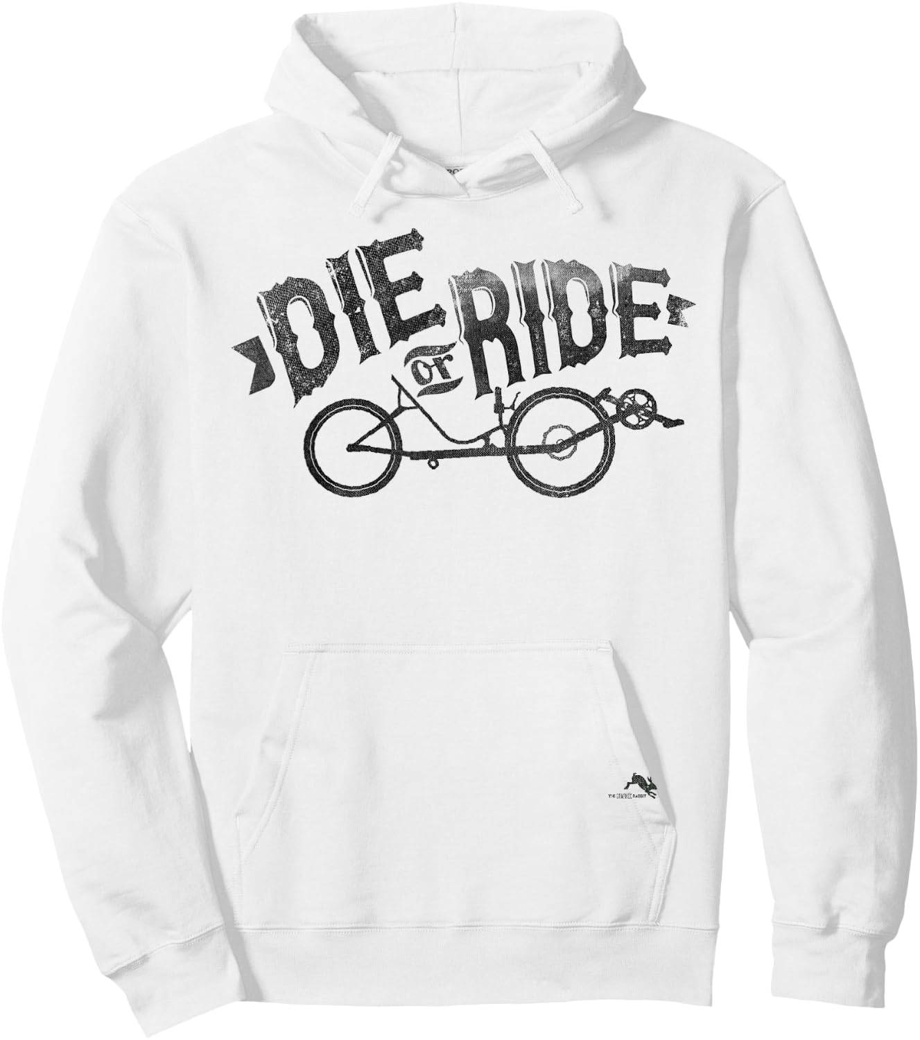 Die or Ride for Recumbent Bicycle Riders Hoodie - Hoodie | White