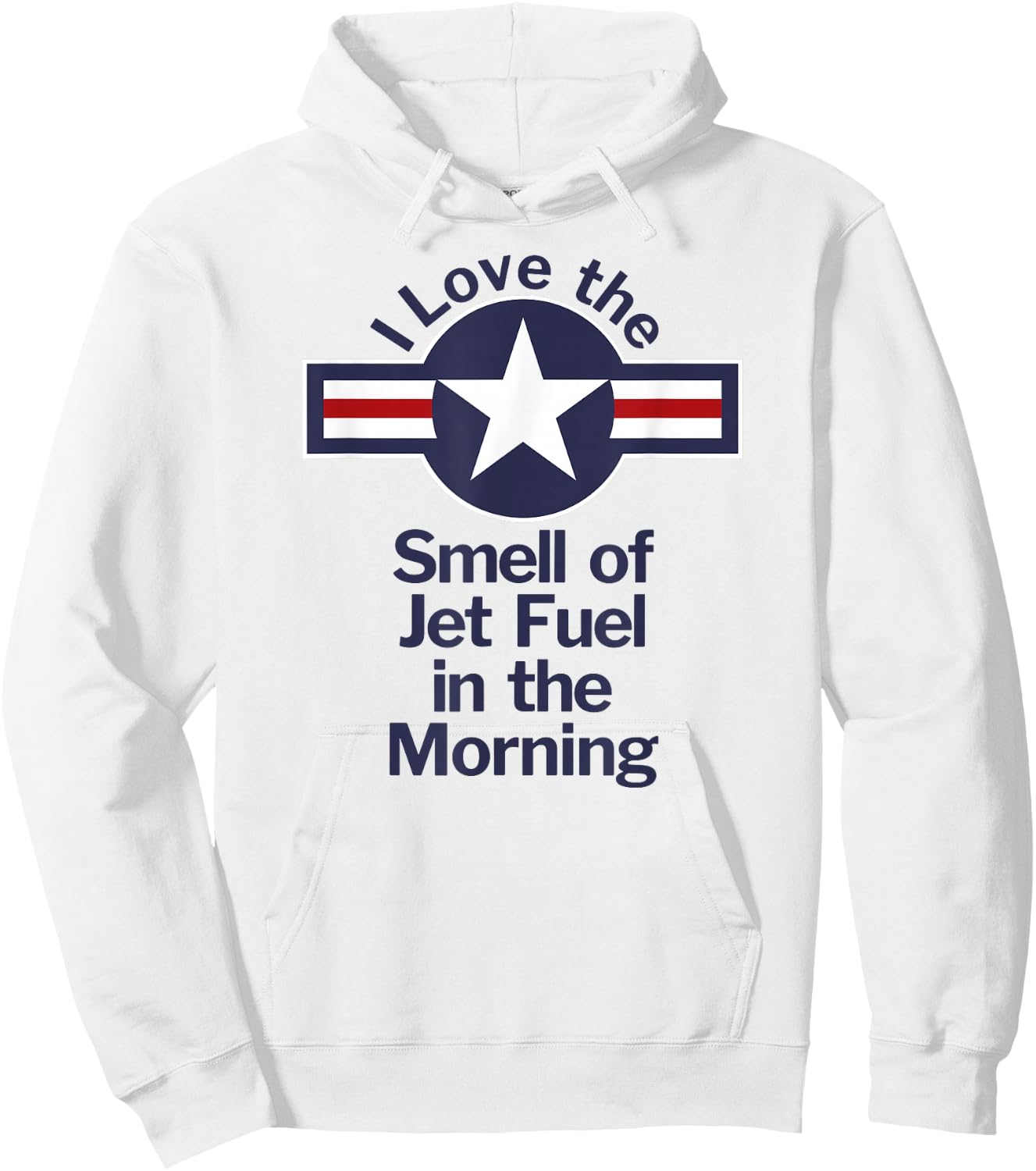 I Love the Smell of Jet Fuel in the Morning Aviator Hoodie - Hoodie | White