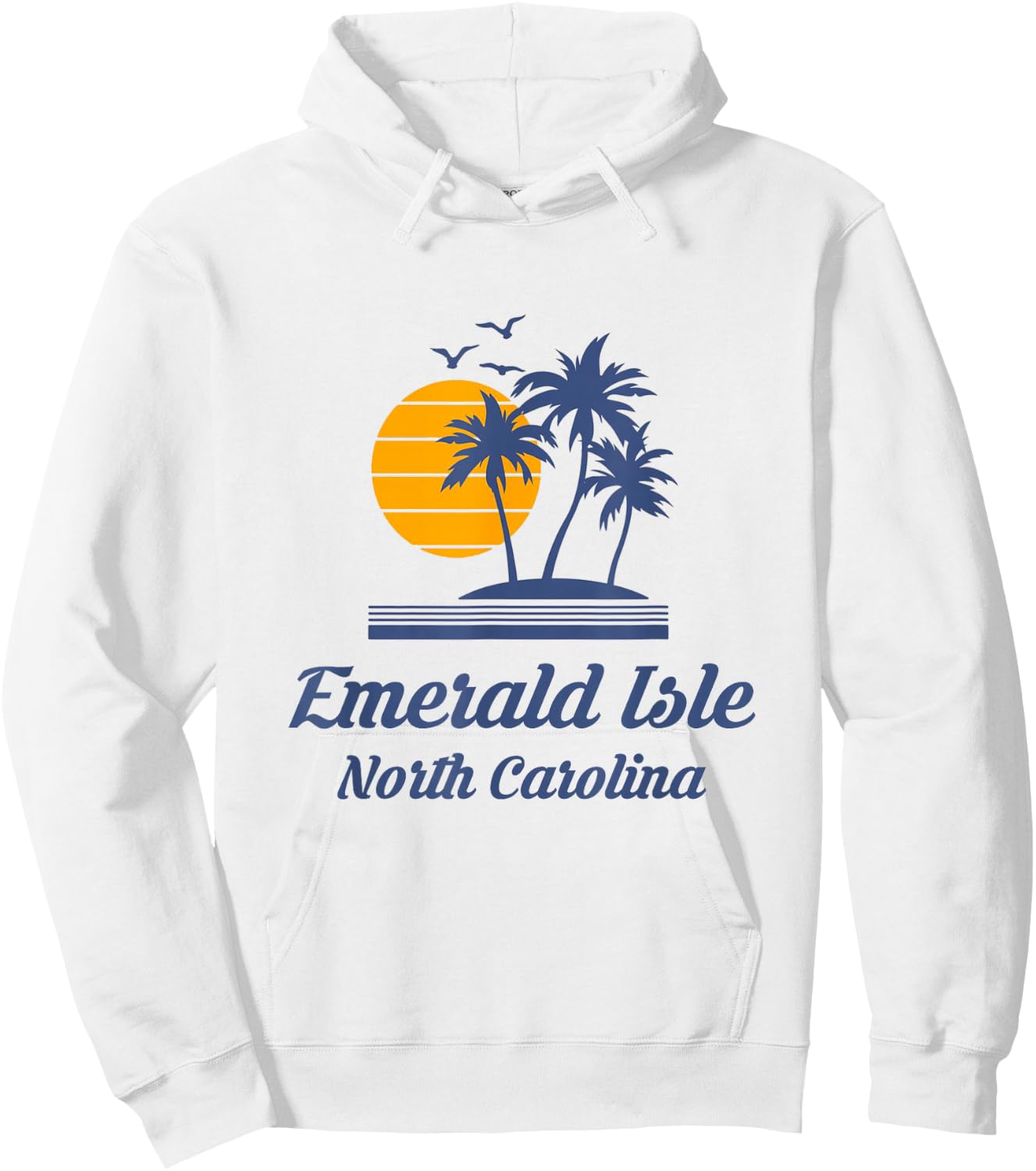 Emerald Isle Island North Carolina NC Beach Tourist Souvenir Hoodie - Hoodie | White