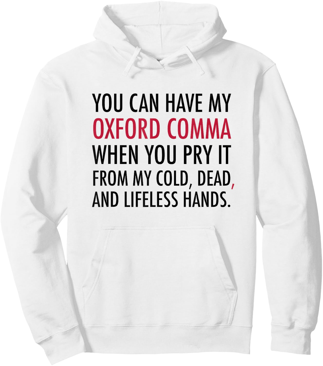 Oxford Comma - T Shirt Hoodie - Hoodie | White