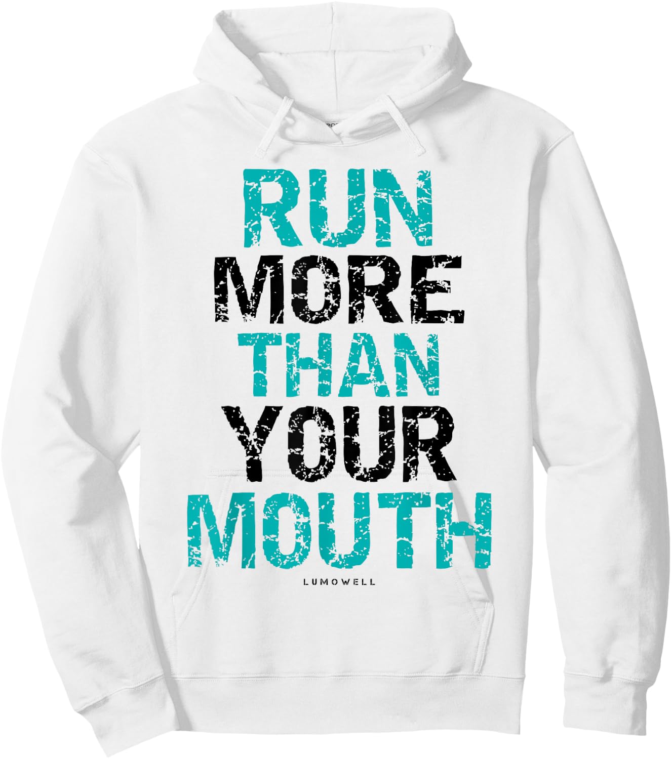 Funny Running Shirts - Run More Than Your Mouth Hoodie - Hoodie | White