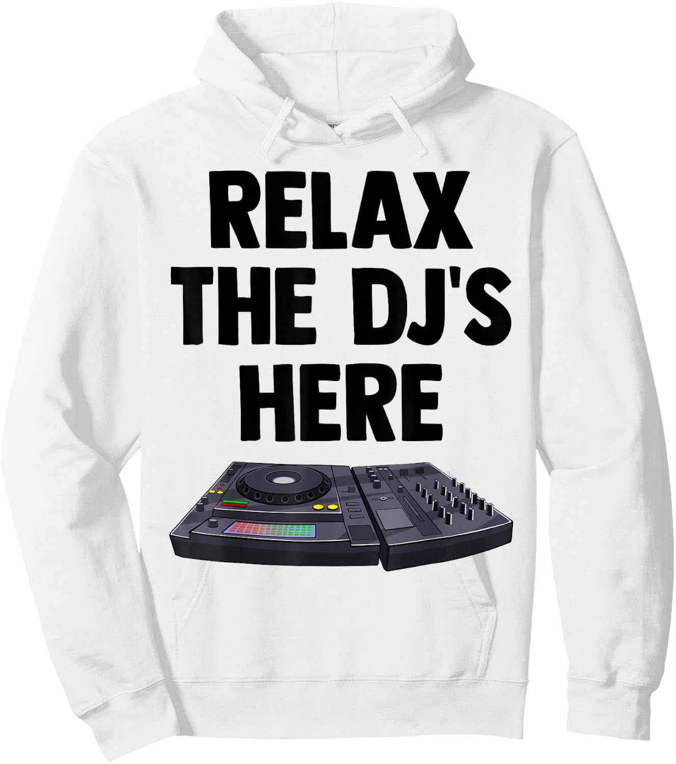 Relax The DJ's Here Shirt Kids Turntable Music Equalizer Hoodie - Hoodie | White