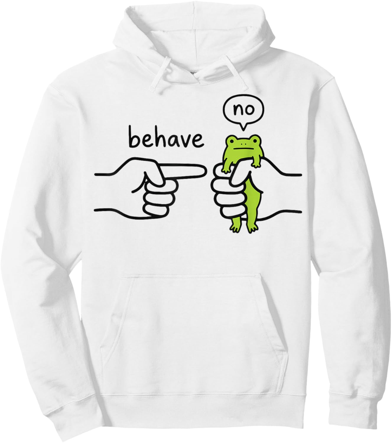 Behave No Frog Hoodie - Hoodie | White